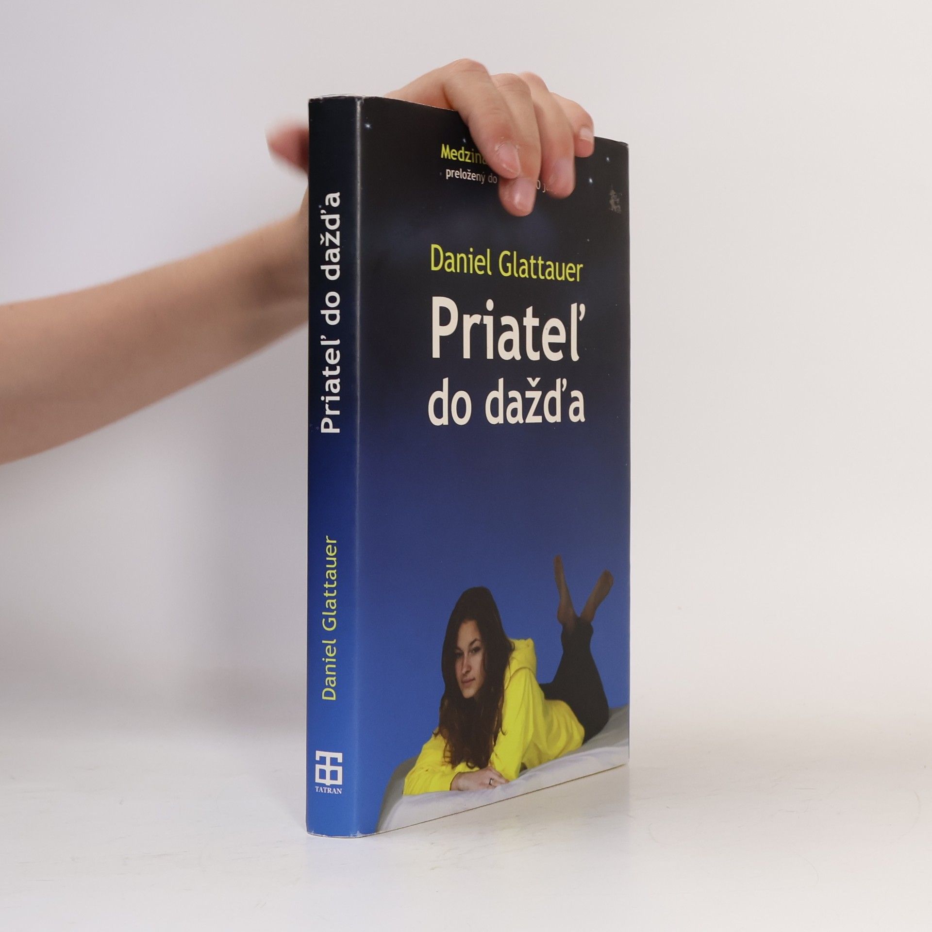 Daniel Glattauer Priateľ do dažďa