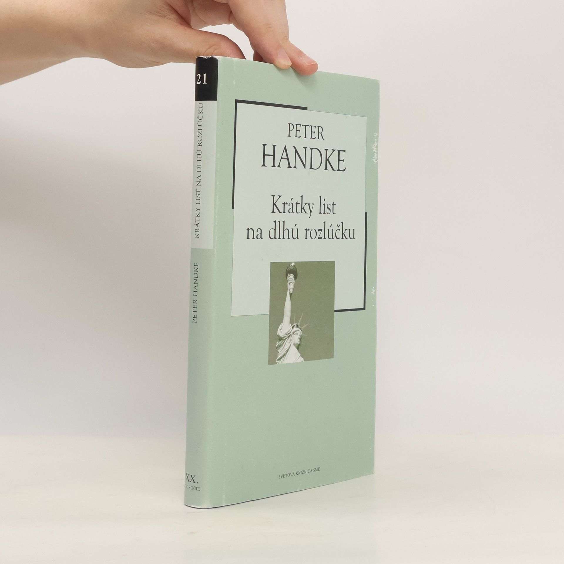 Peter Handke Krátky list na dlhú rozlúčku