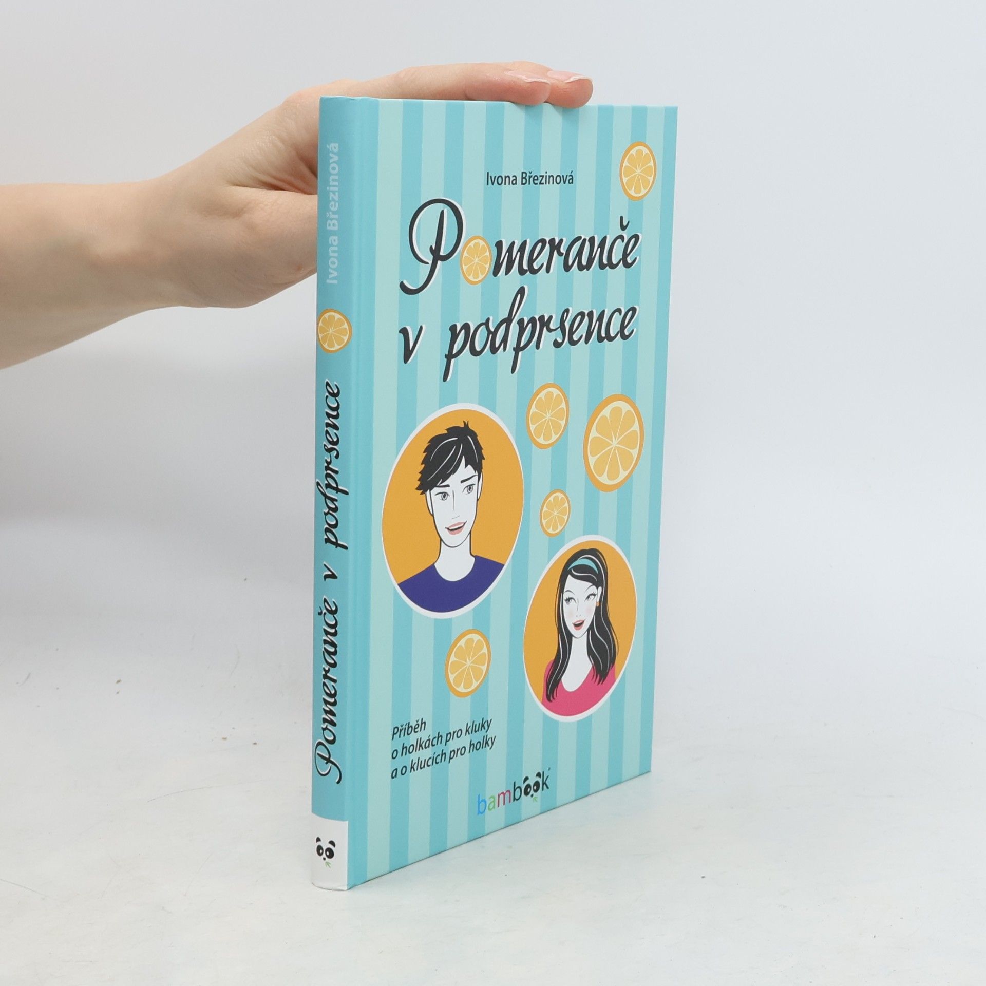 Ivona Březinová Pomeranče v podprsence