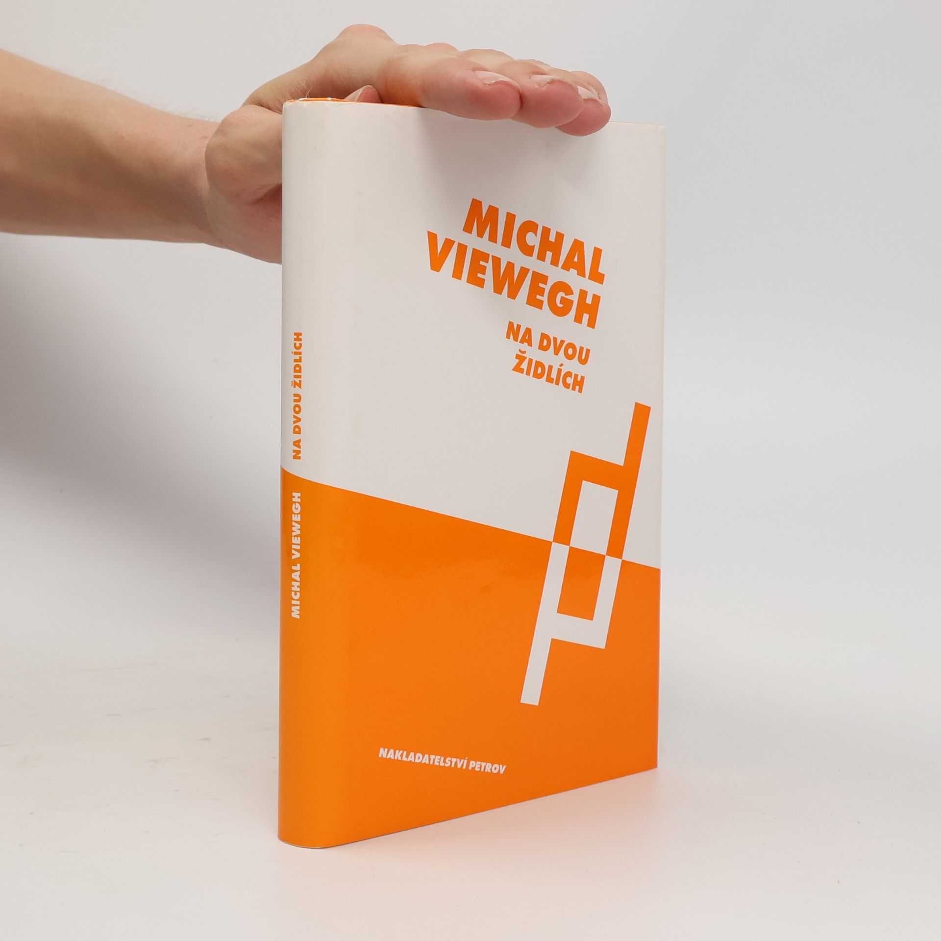 Michal Viewegh Na dvou židlích