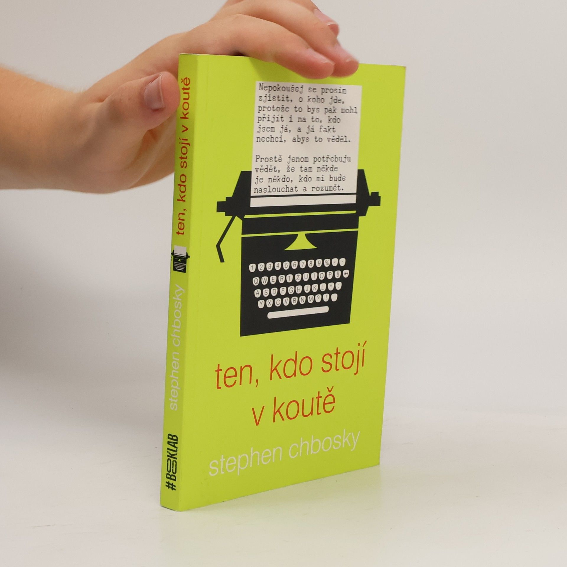 Stephen Chbosky Ten, kdo stojí v koutě