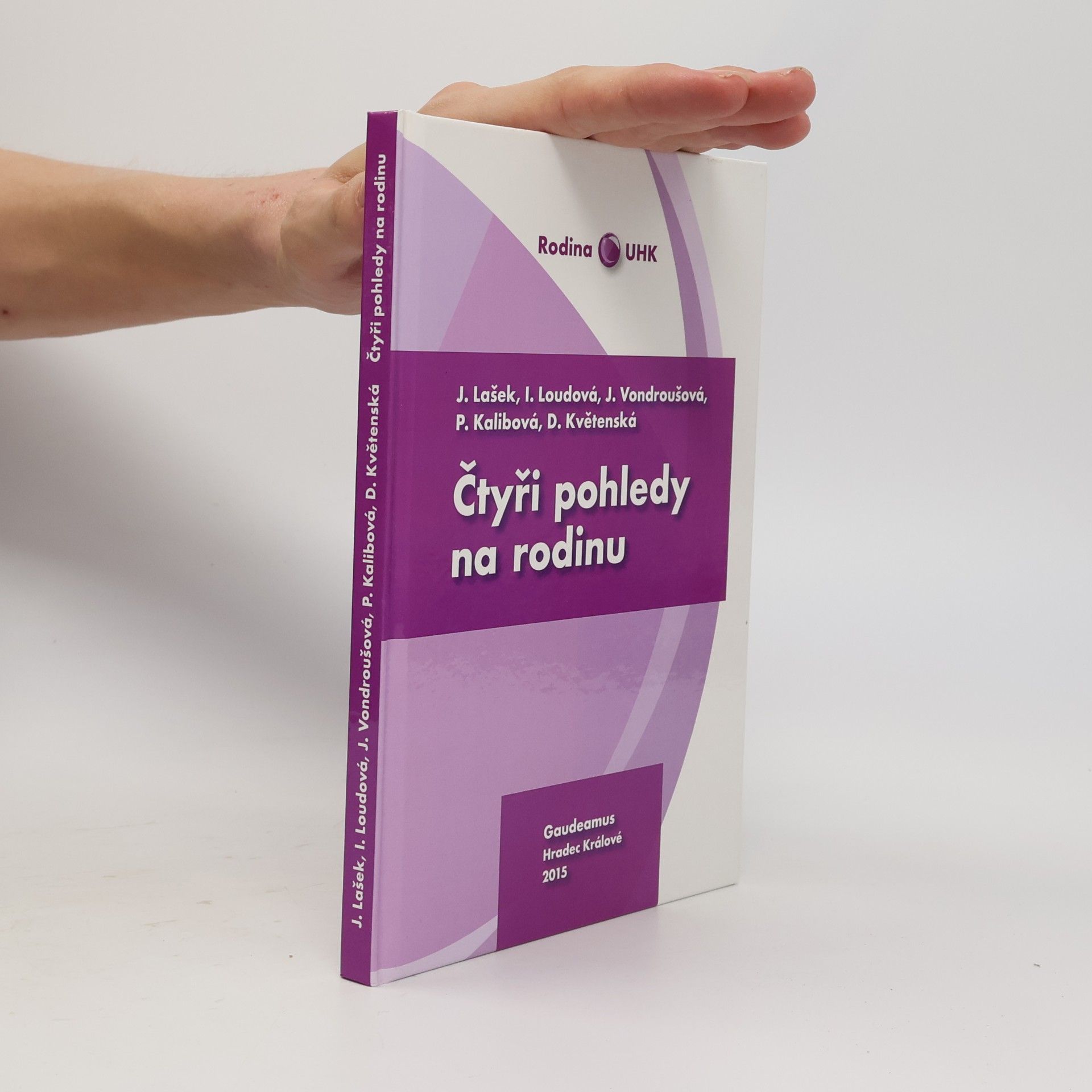 I. Loudová Čtyři pohledy na rodinu