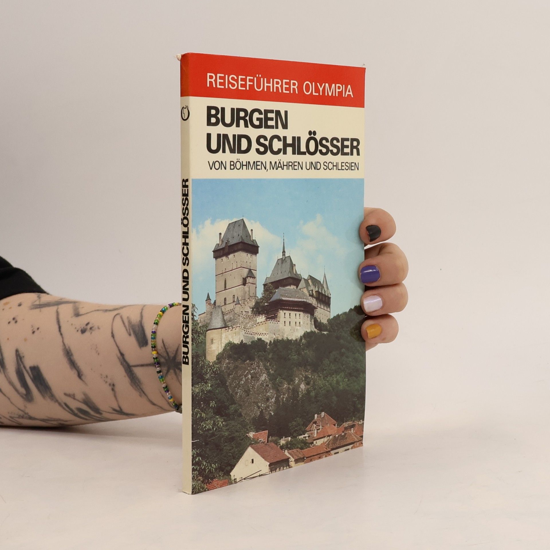 Evžen Veselý Burgen und Schlösser von Böhmen, Mähren und Schlesien