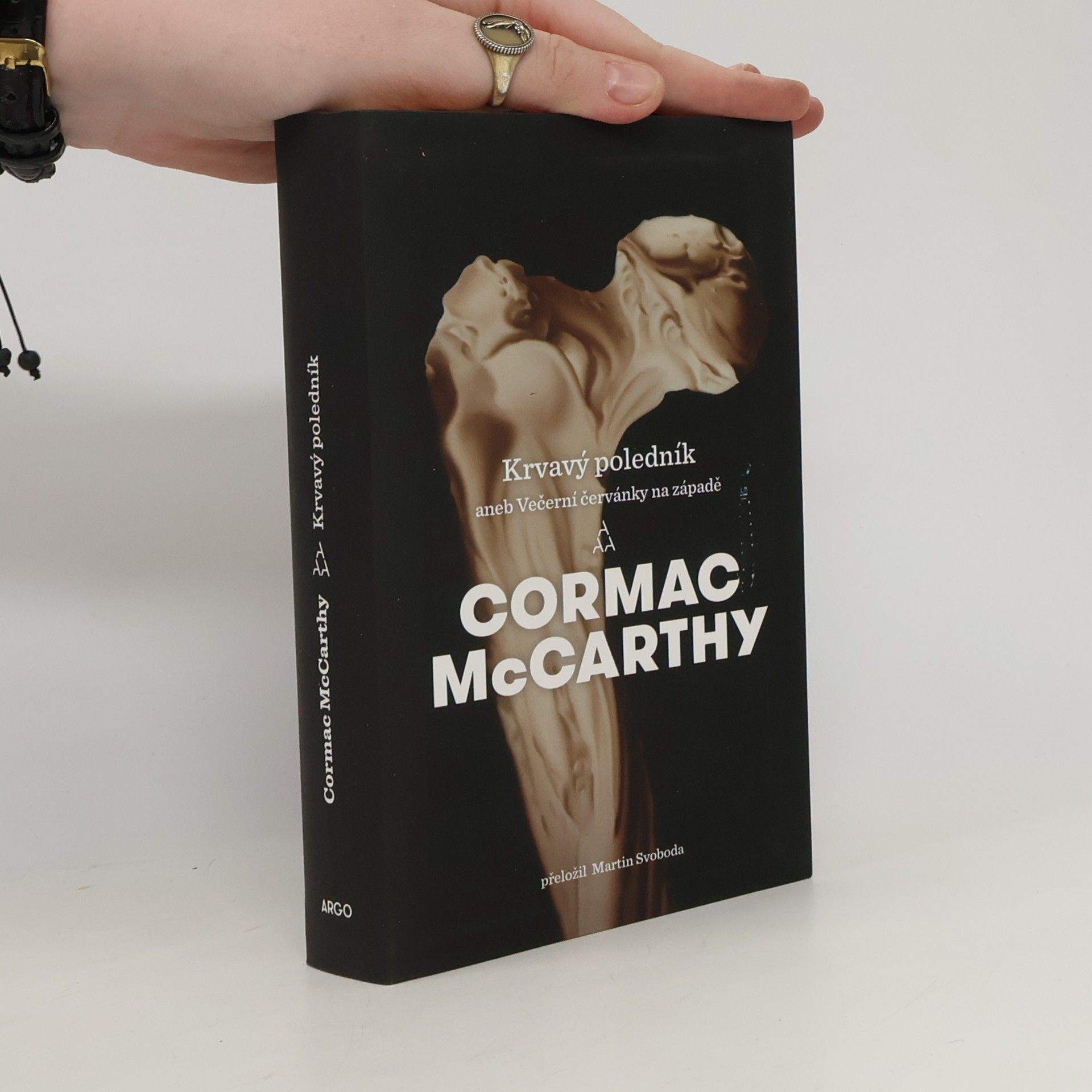 Cormac McCarthy Krvavý poledník aneb Večerní červánky na západě