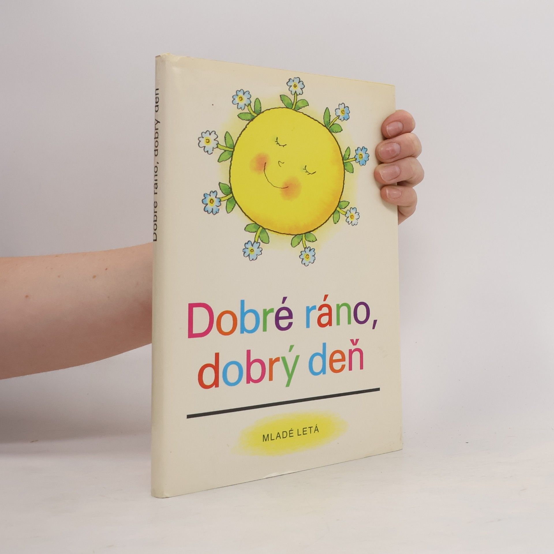Autorenkollektiv Dobré ráno, dobrý deň