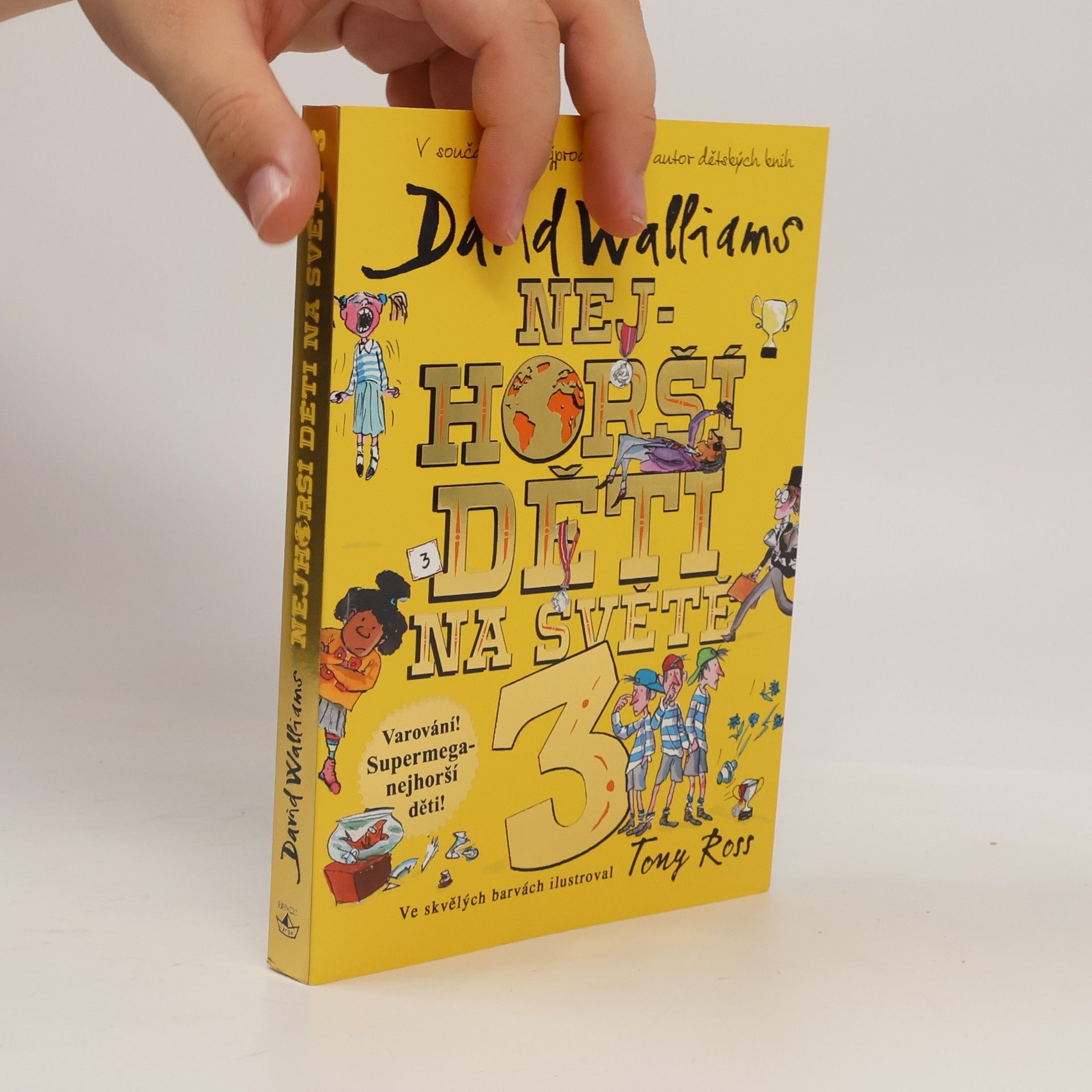 David Walliams Nejhorší děti na světě 3