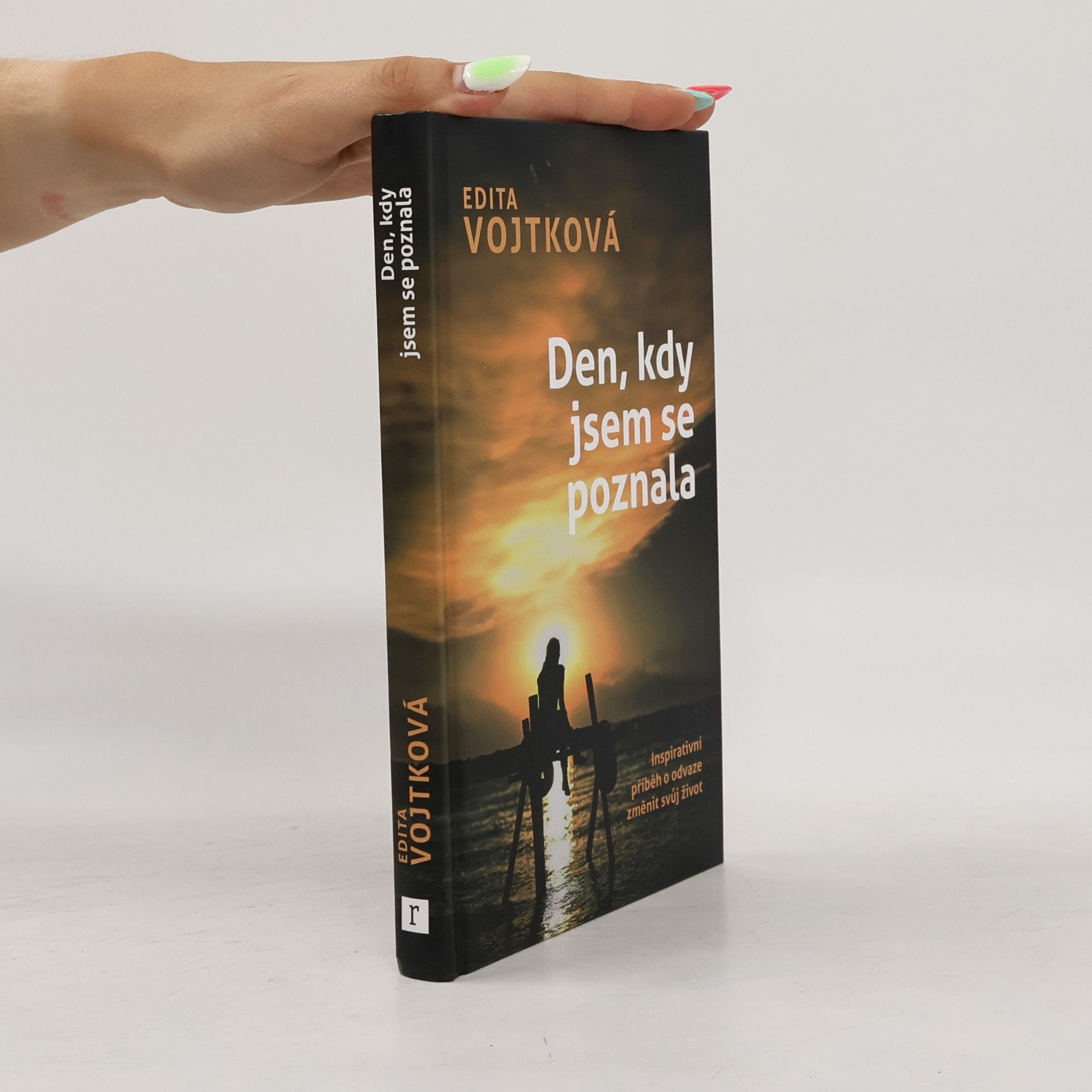 Edita Vojtková Den, kdy jsem se poznala