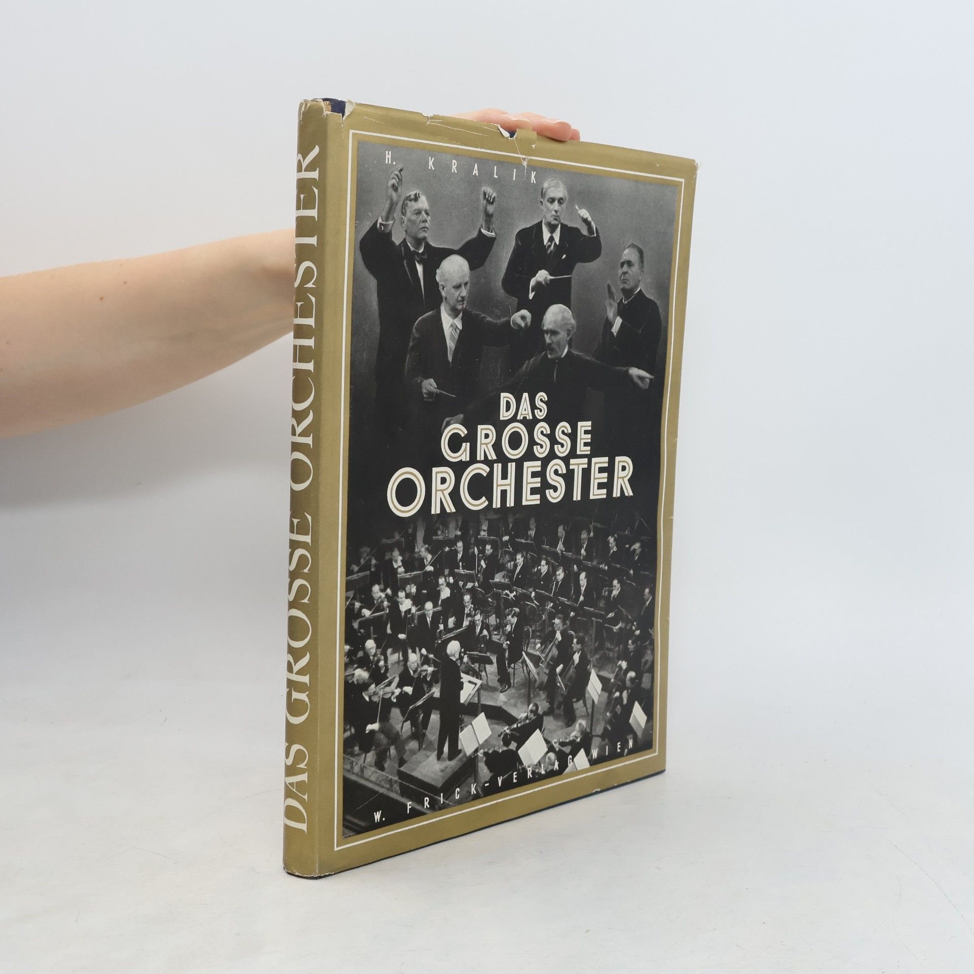 Heinrich Kralik Das grosse Orchester