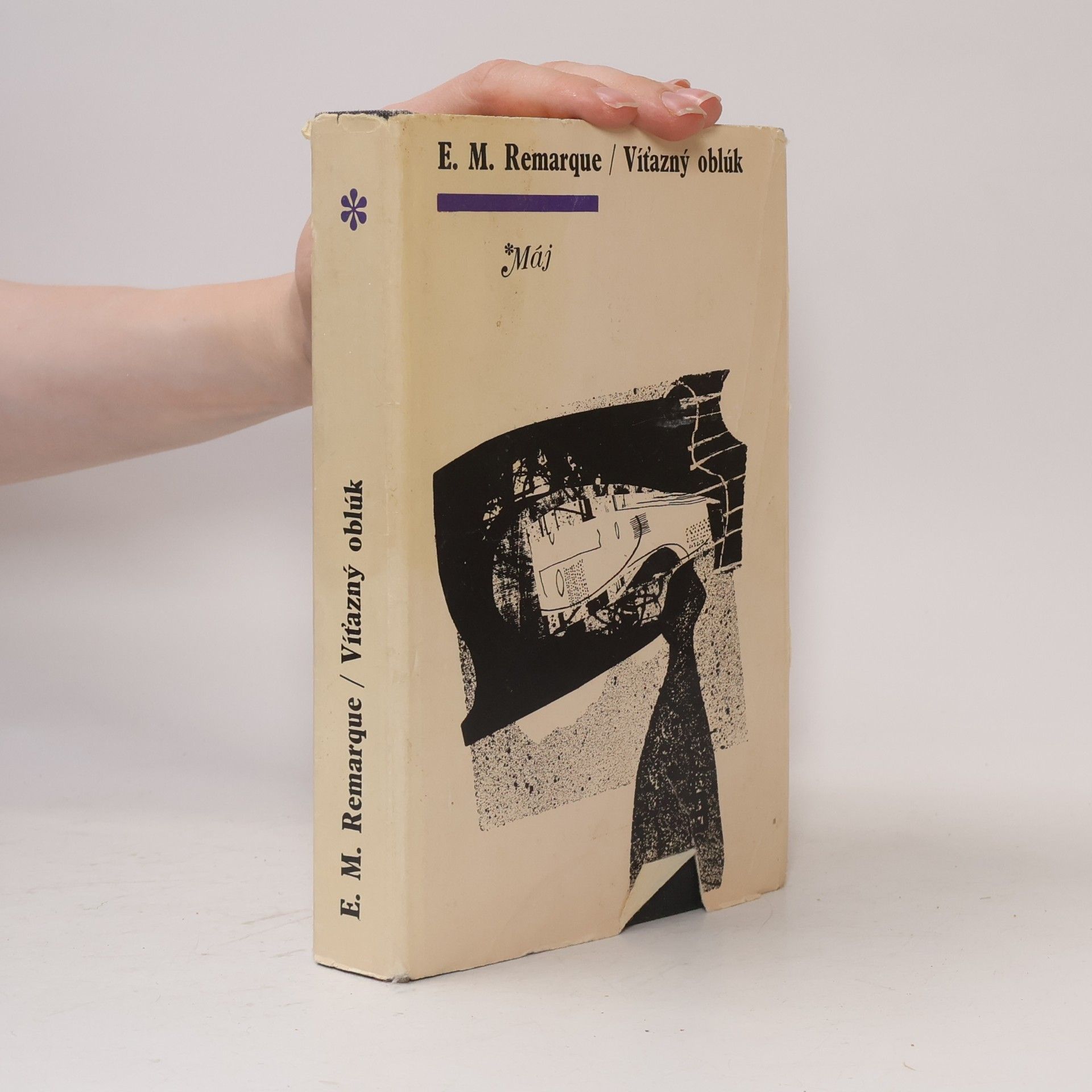 Erich Maria Remarque Víťazný oblúk