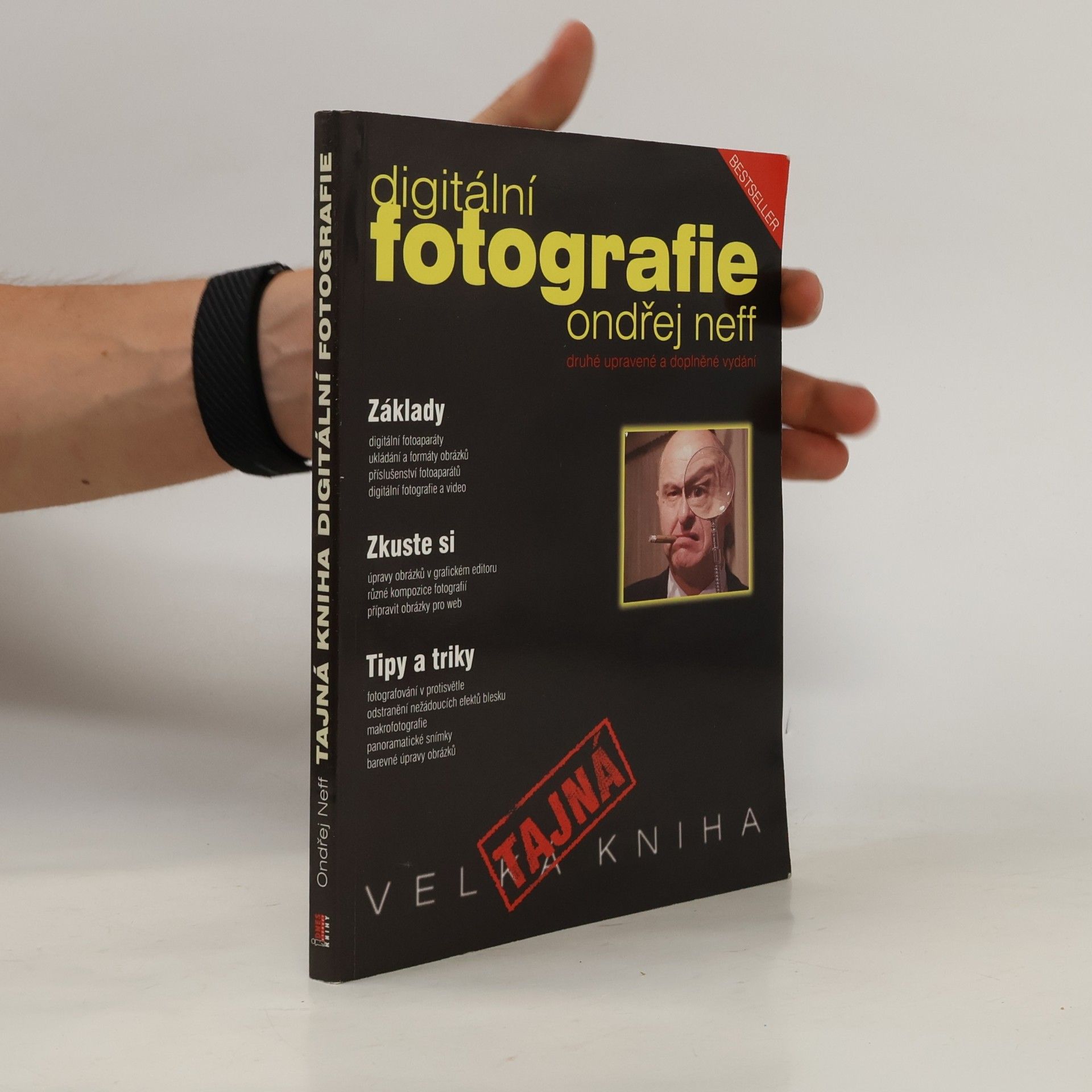 Ondřej Neff Tajná kniha o digitální fotografii