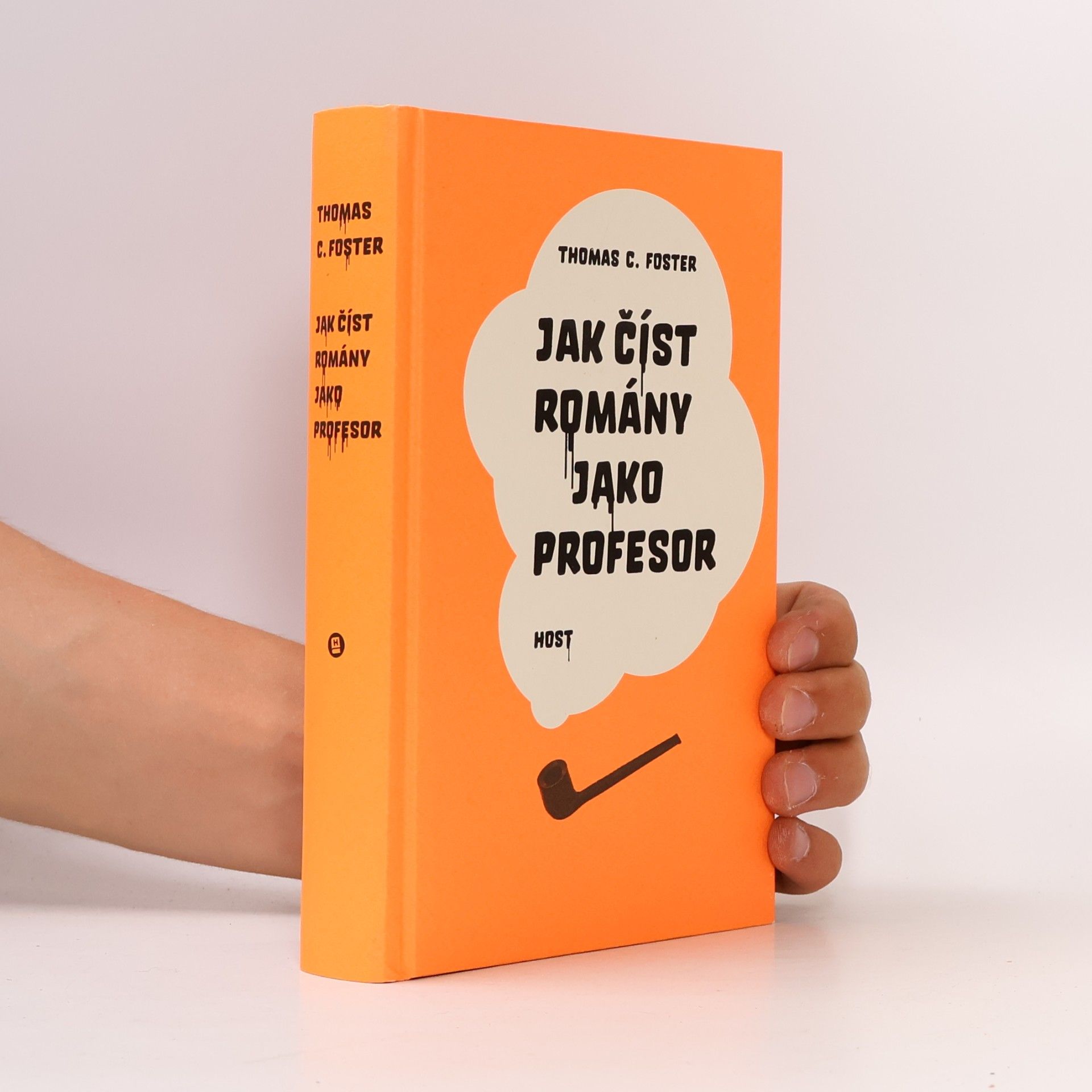 Thomas C. Foster Jak číst romány jako profesor