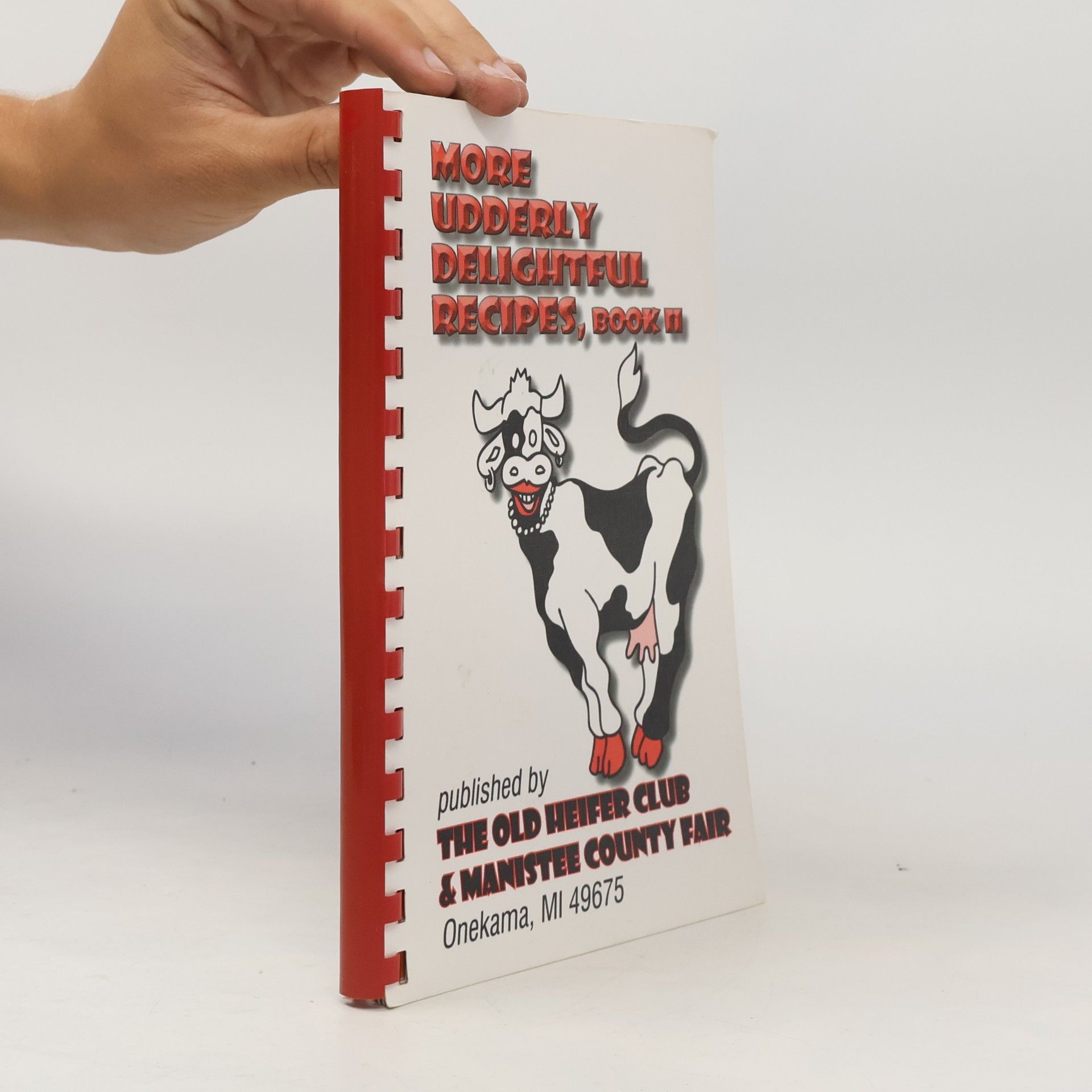 Autorenkollektiv More Udderly Delightful Recipes II