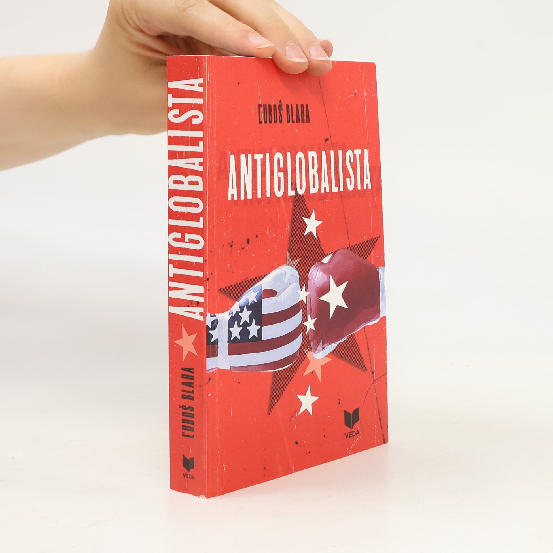 Ľuboš Blaha Antiglobalista