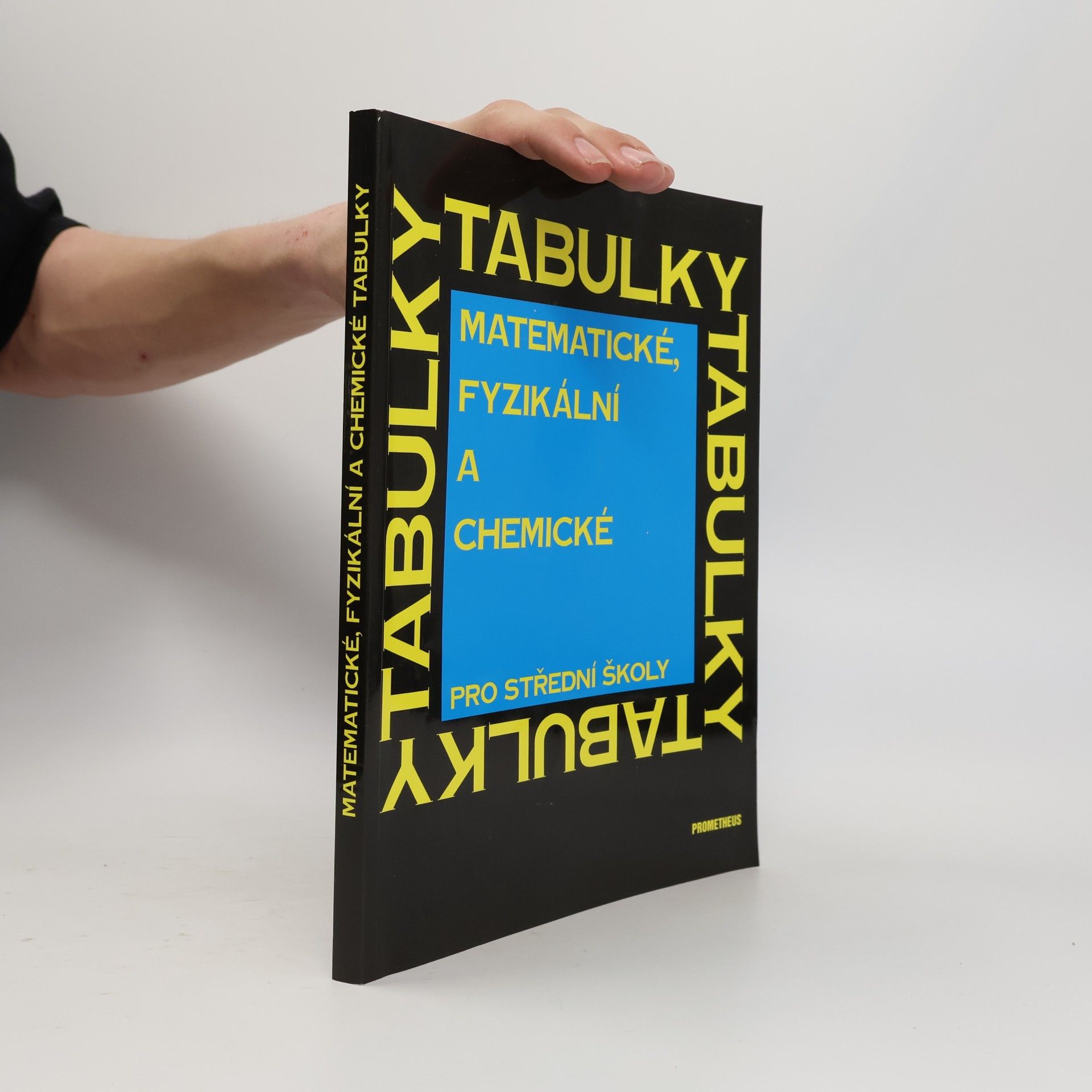 Jiří Mikulčák Matematické, fyzikální a chemické tabulky pro střední školy