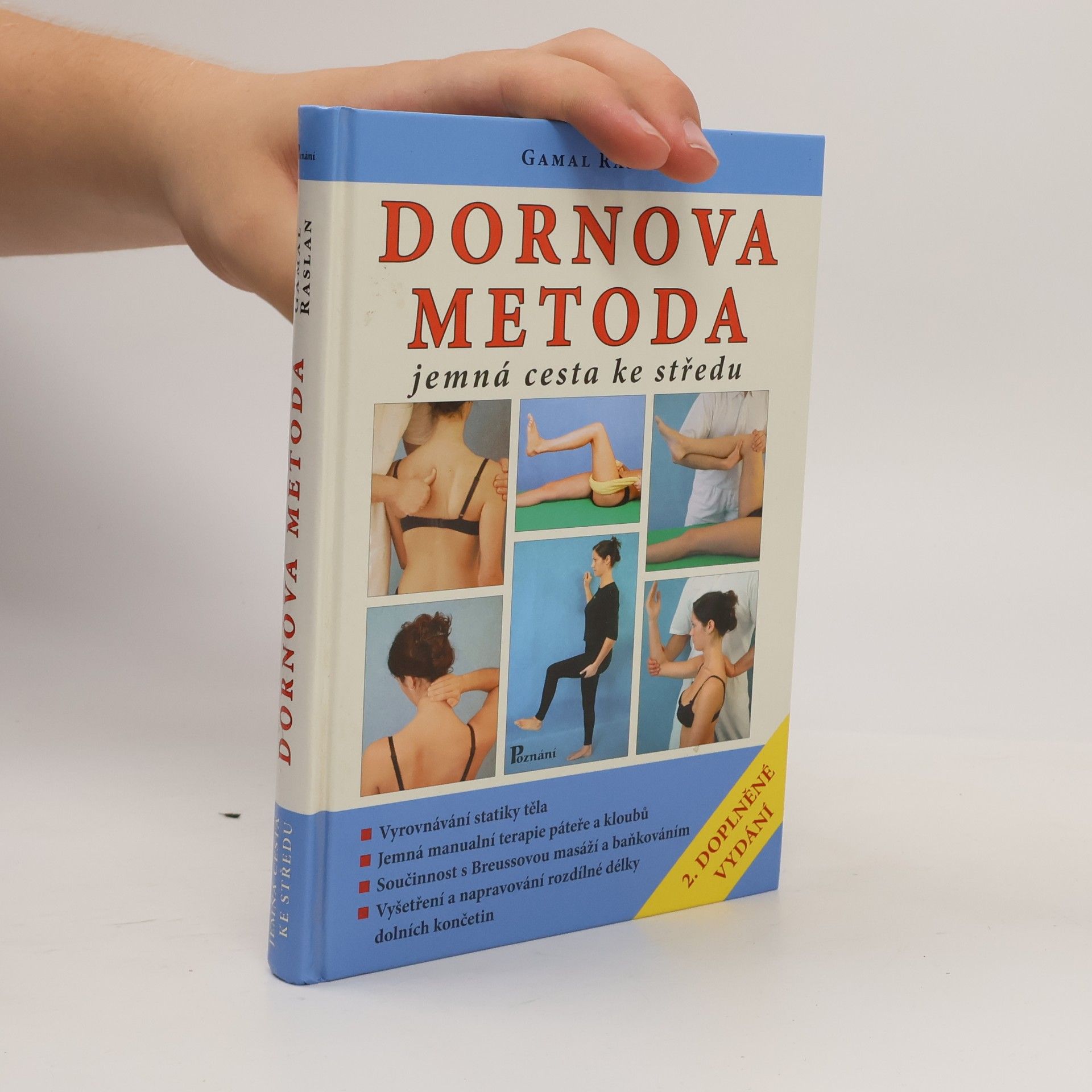 Gamal Raslan Dornova metoda. Jemná cesta ke středu