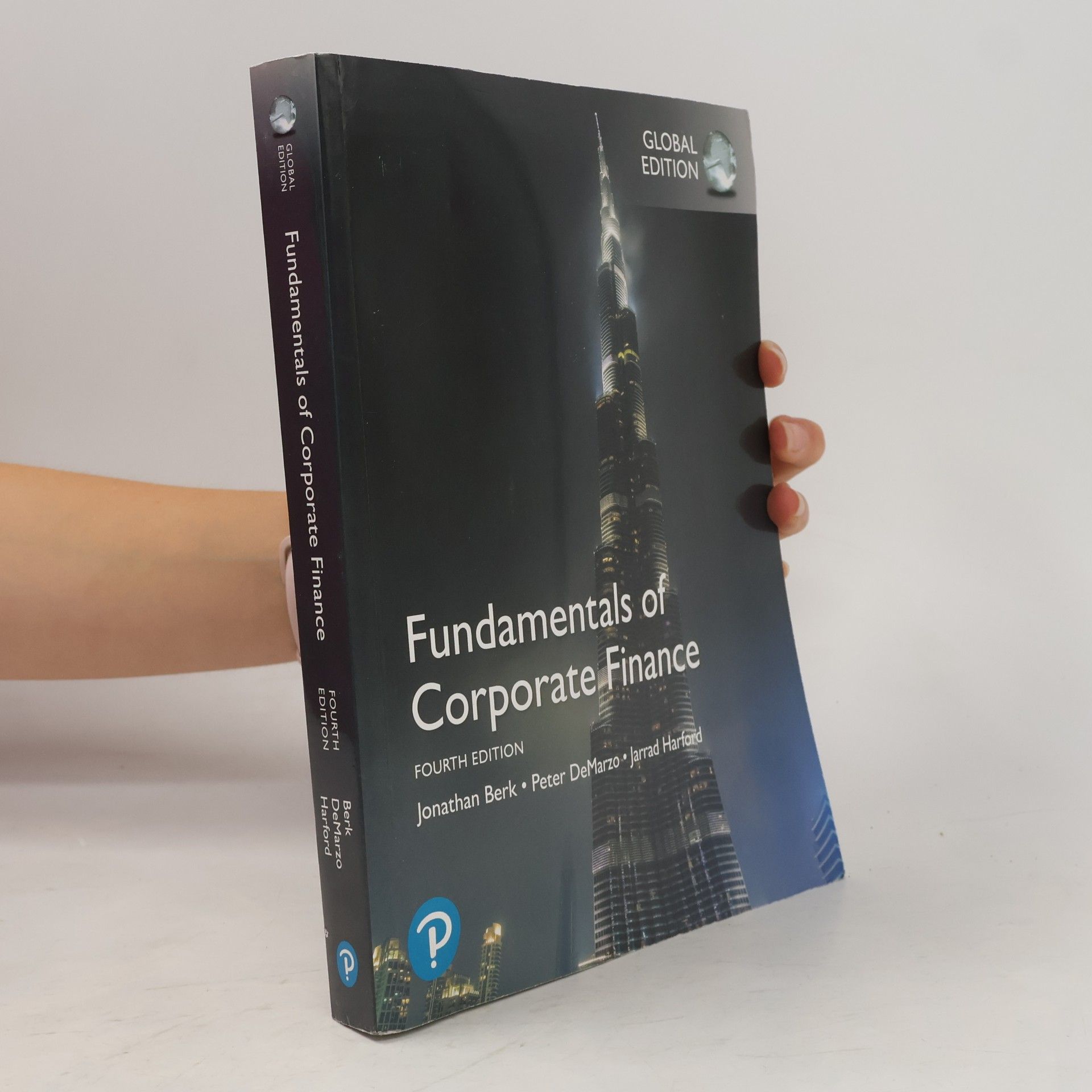 Jarrad Harford Fundamentals of Corporate Finance, Global Edition - Fourth Edition