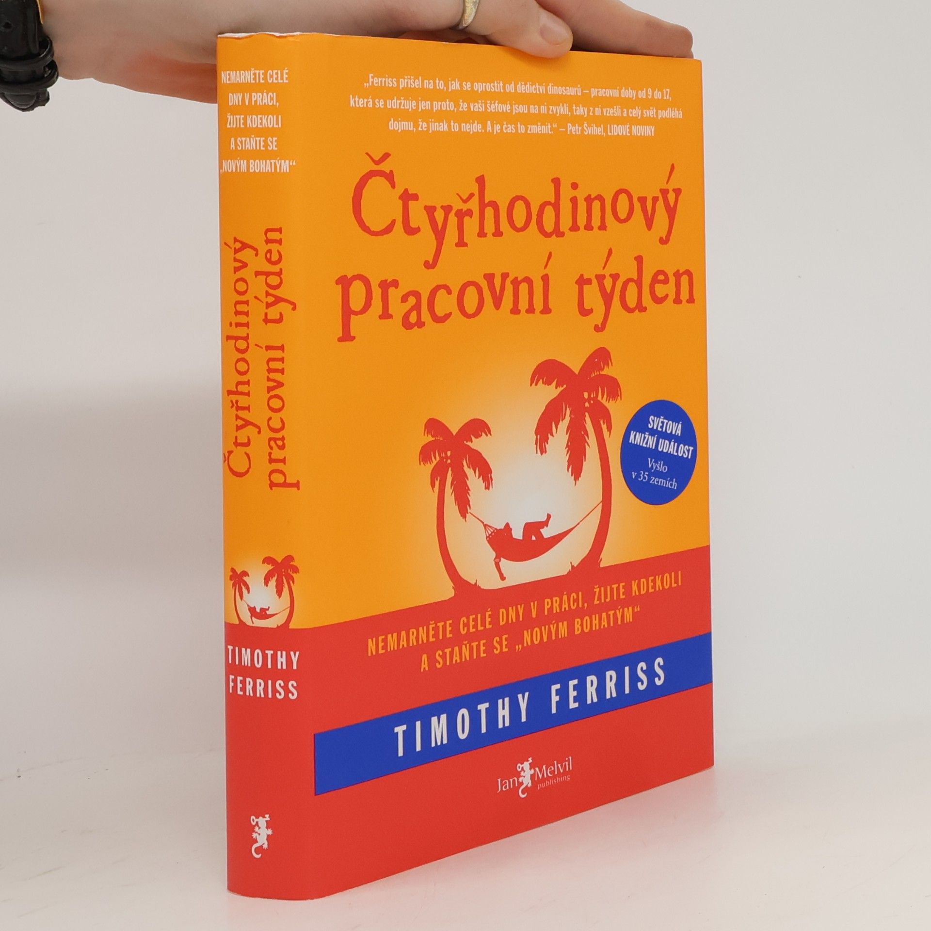 Timothy Ferriss Čtyřhodinový pracovní týden