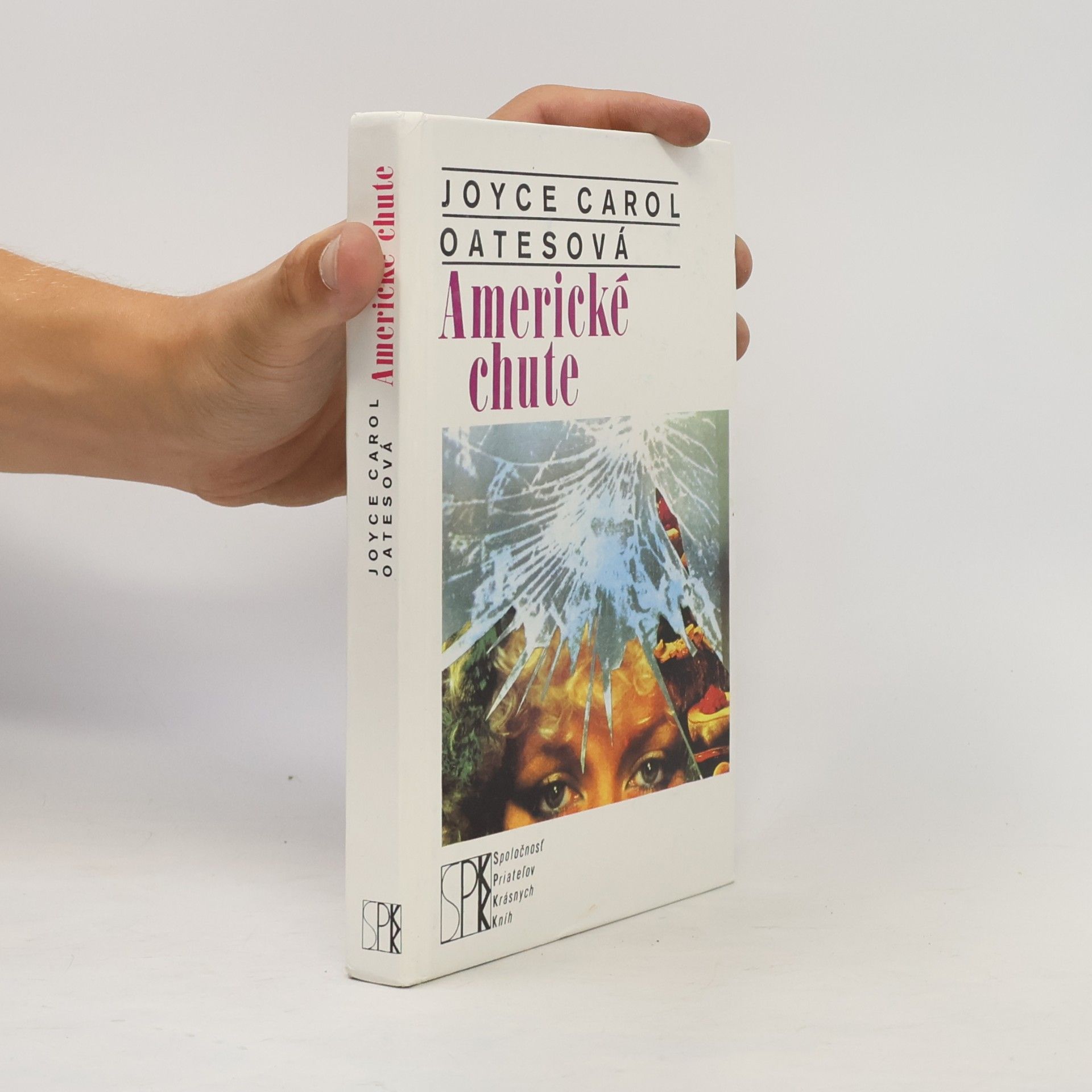 Joyce Carol Oatesová Americké chute