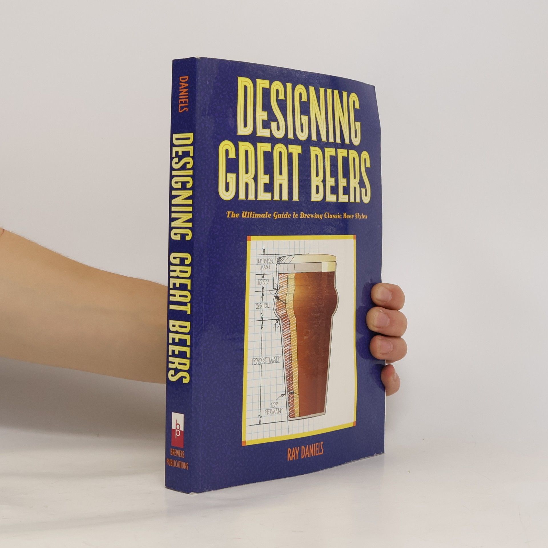 Ray Daniels Designing Great Beers