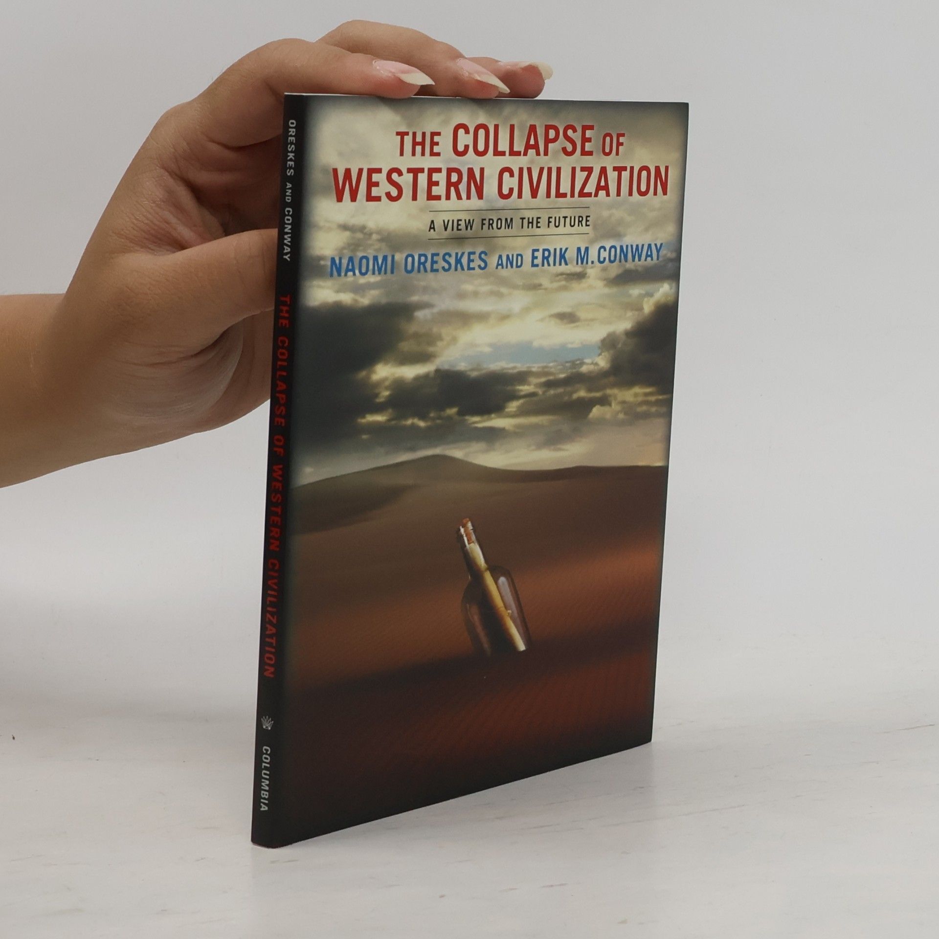 Erik M. Conway Collapse of Western Civilization