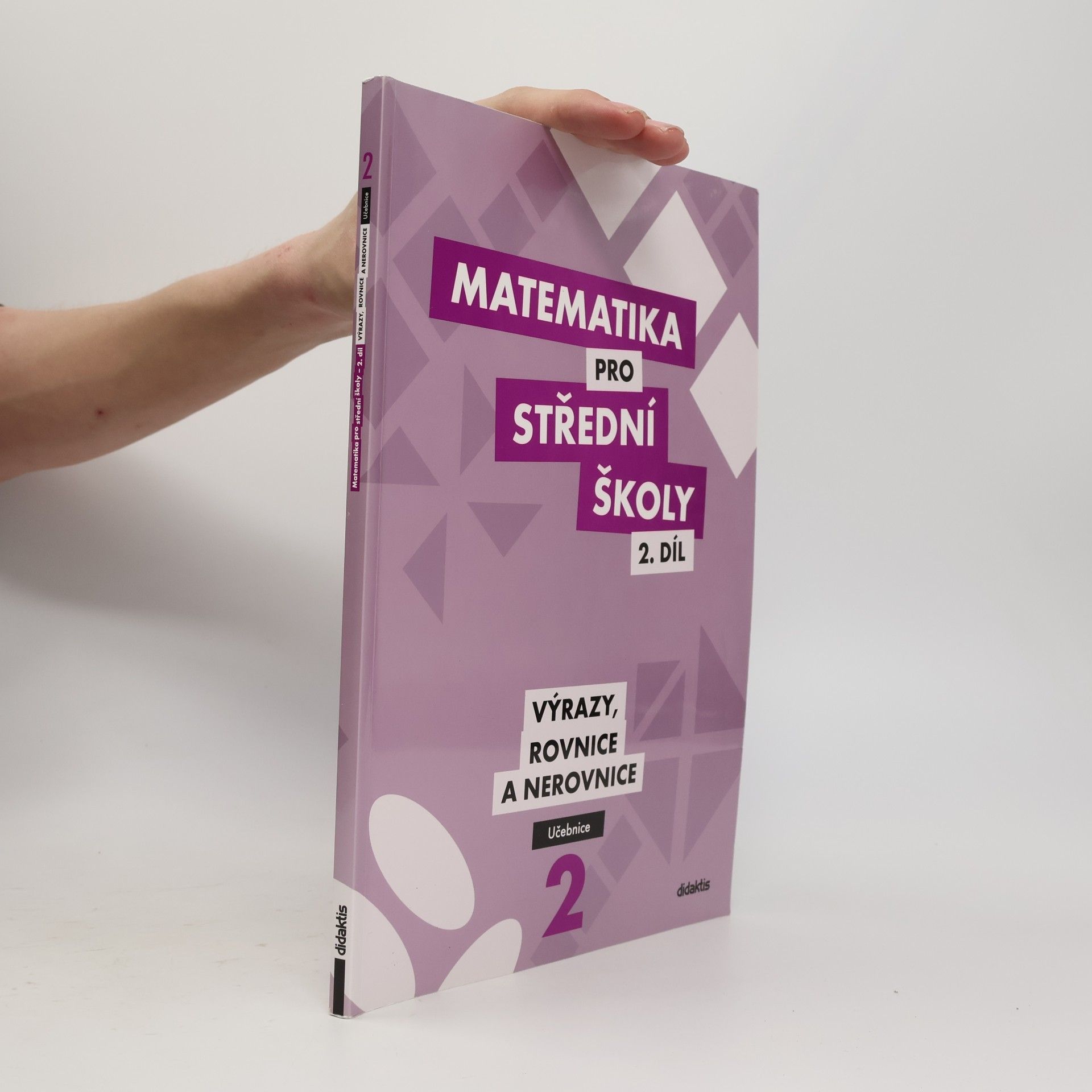 Various authors Matematika pro SŠ – 2. díl