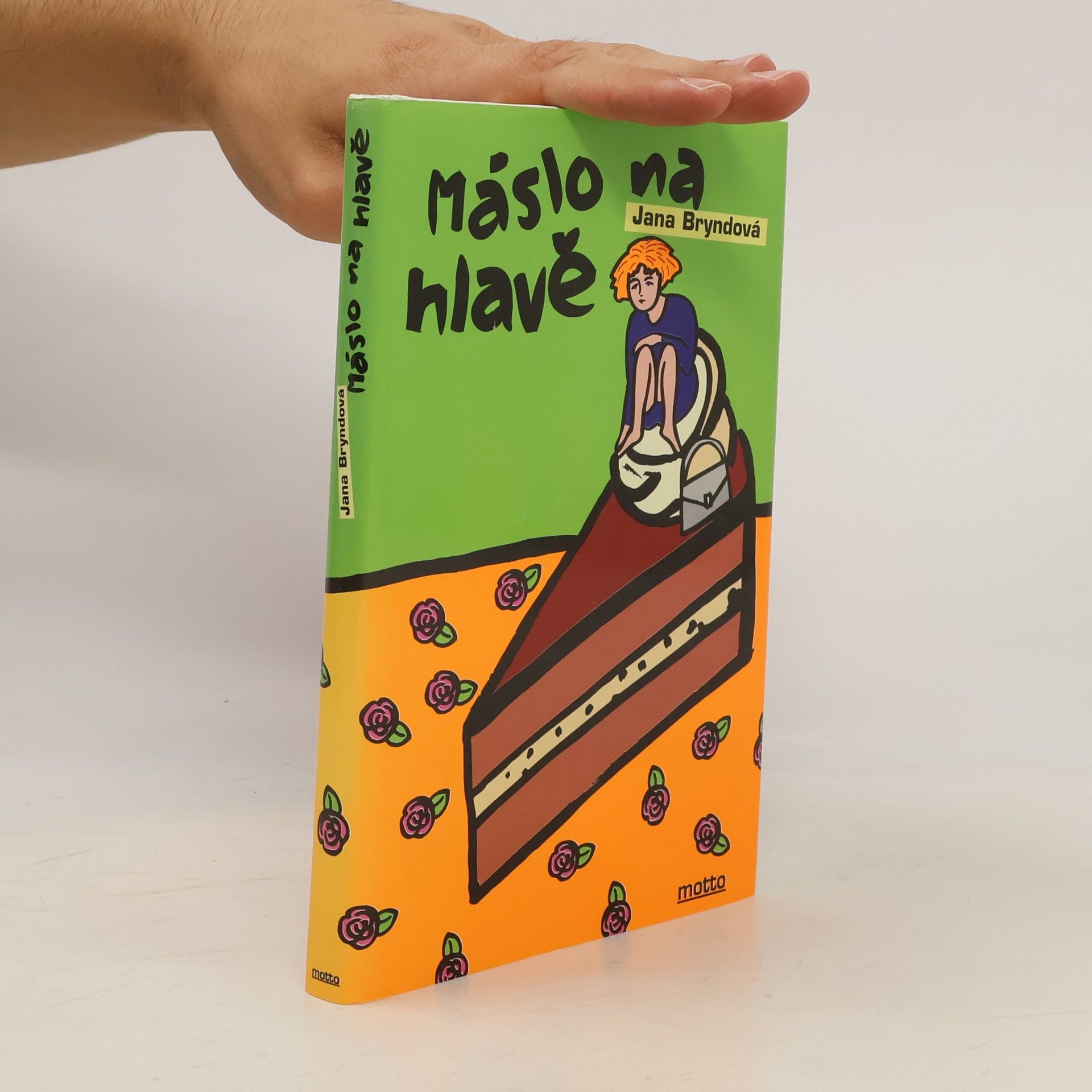 Bryndová Jana Máslo na hlavě
