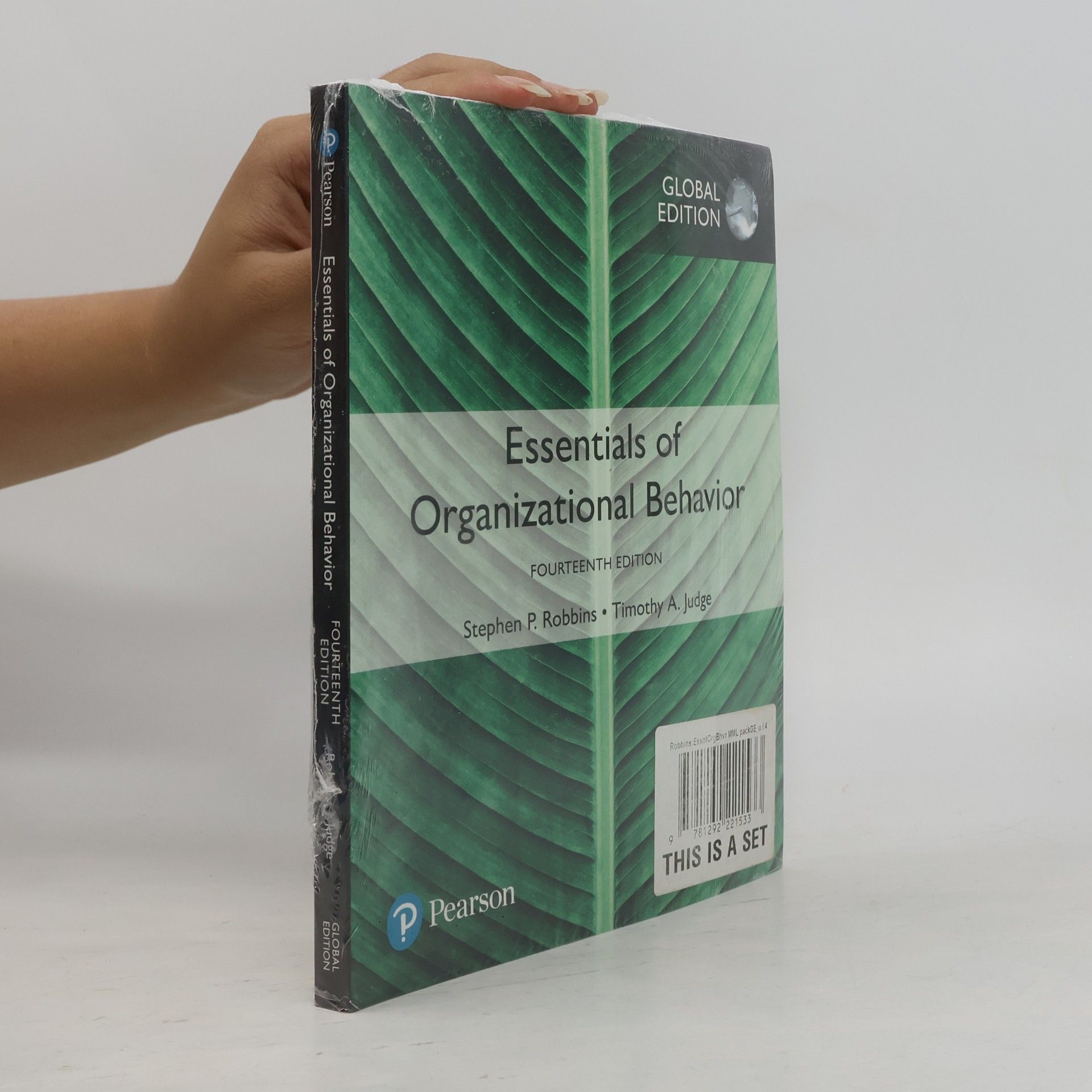 Timothy A. Judge Essentials of Organizational Behavior, Global Edition - Fourteenth Edition