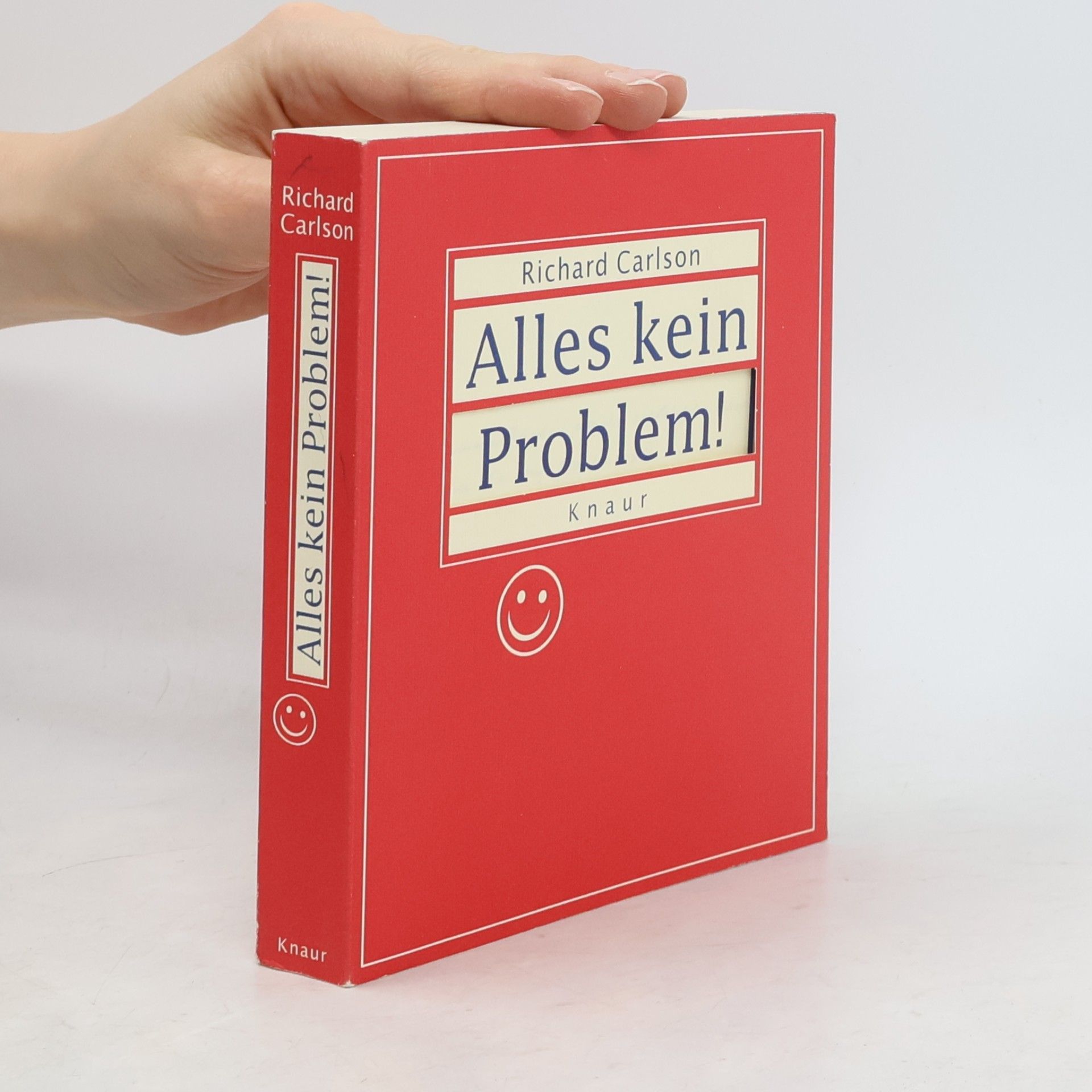 Richard Carlson Knaur-HC: Alles kein Problem! Rote Ausgabe.