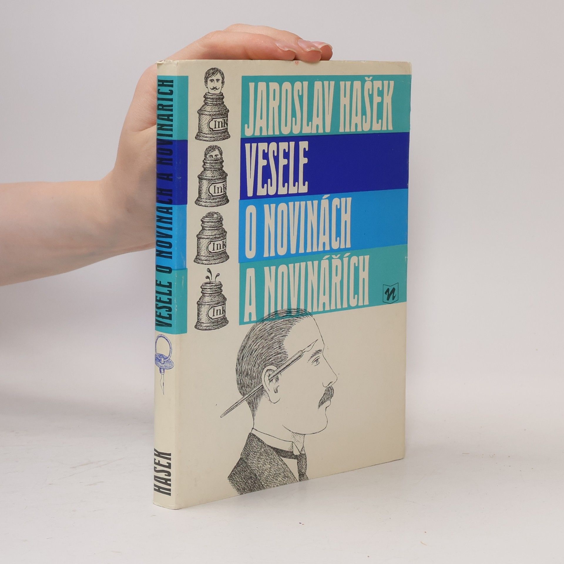 Jaroslav Hašek Vesele o novinách a novinářích