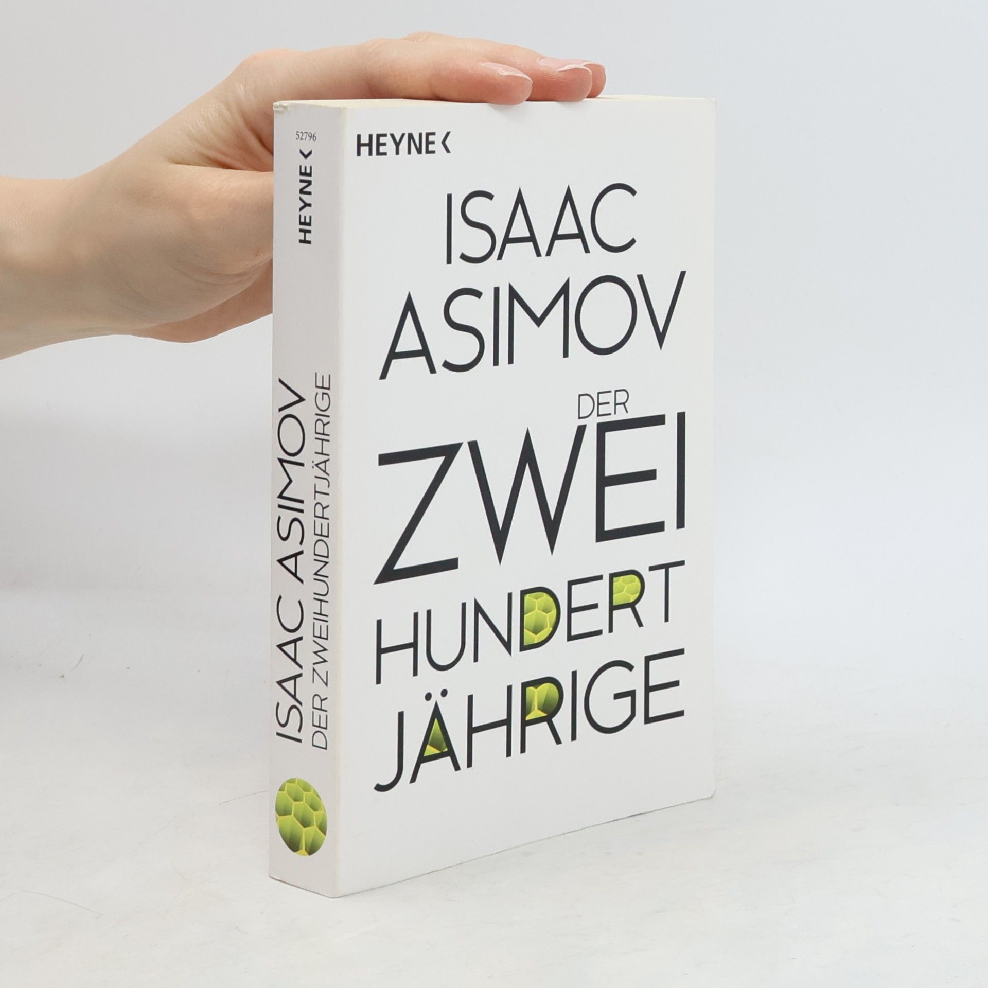 Isaac Asimov Der Zweihundertjährige