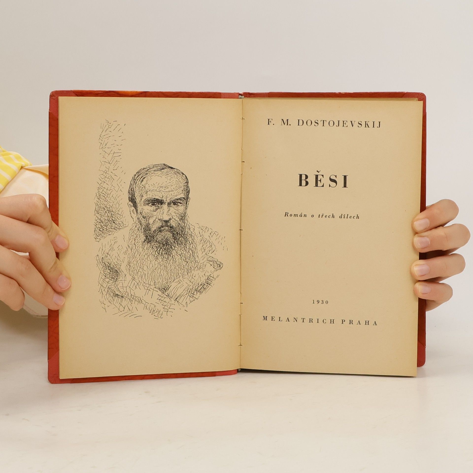 Fiodor Michajlovič Dostojevskij Běsi I.-II.