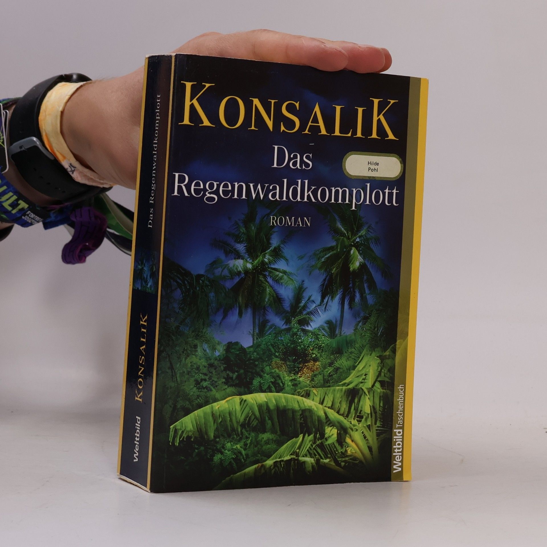 Heinz G. Konsalik Das Regenwaldkomplott