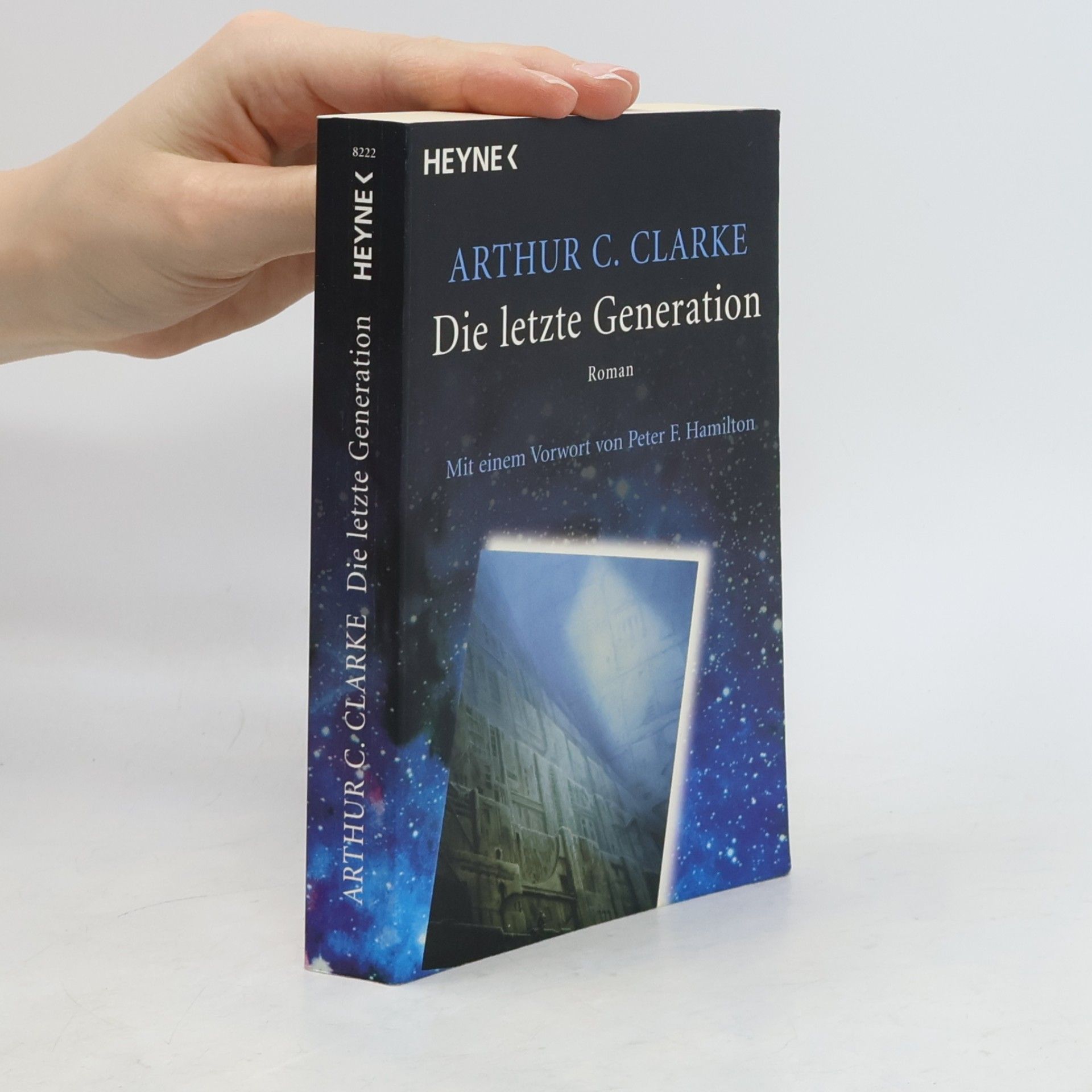 Arthur C. Clarke Die letzte Generation