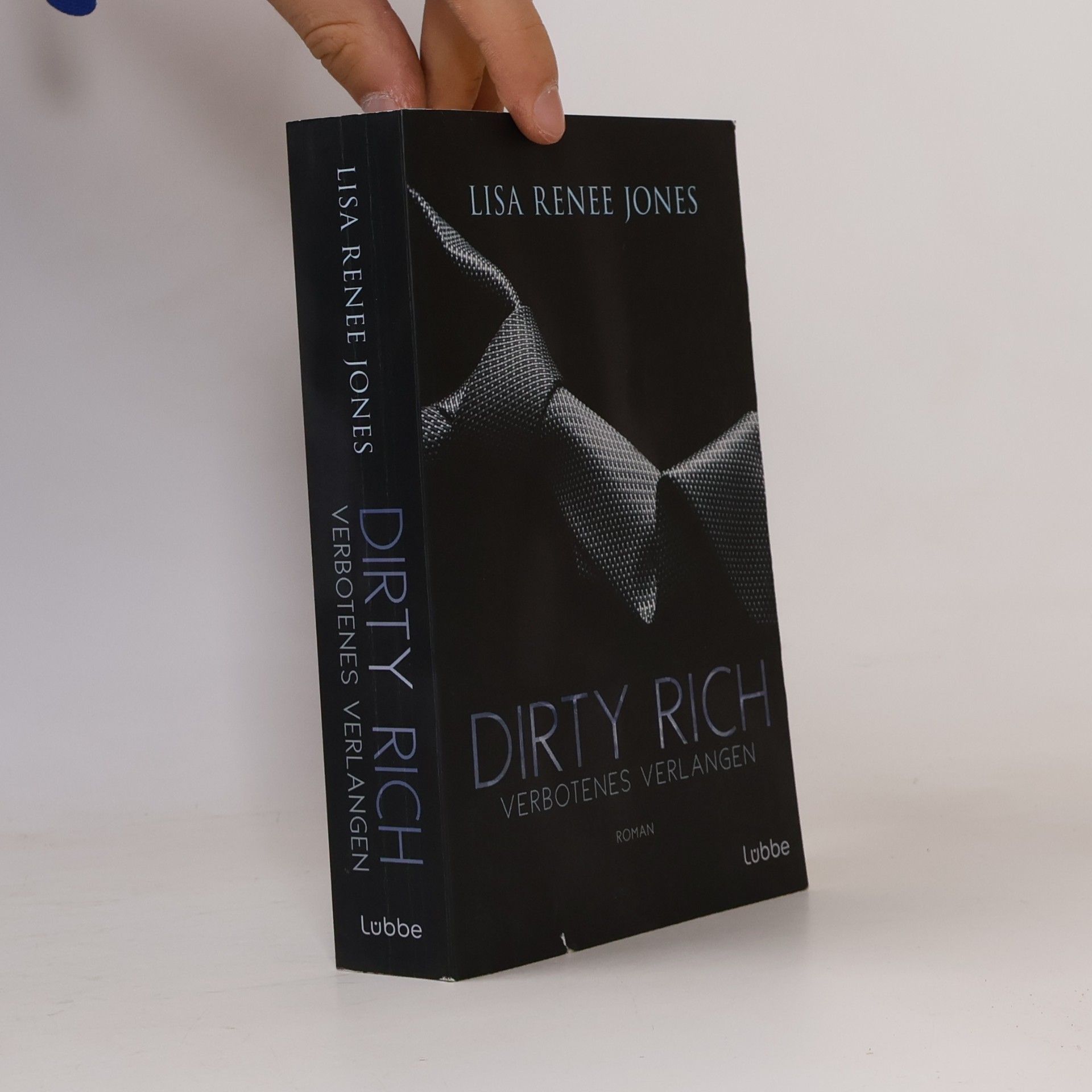 Lisa Renee Jones Dirty Rich – Verbotenes Verlangen