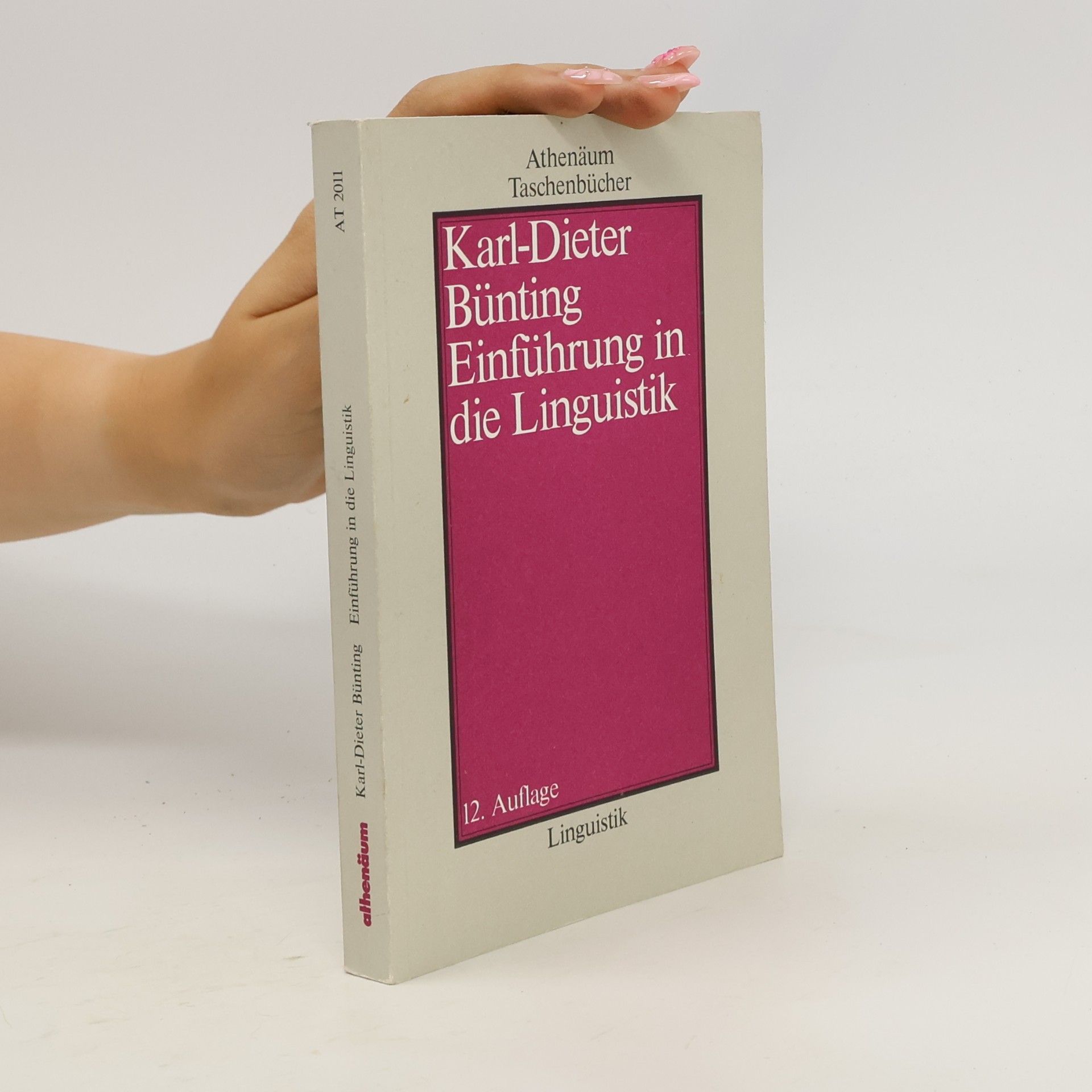 Karl-Dieter Bünting Einführung in die Linguistik