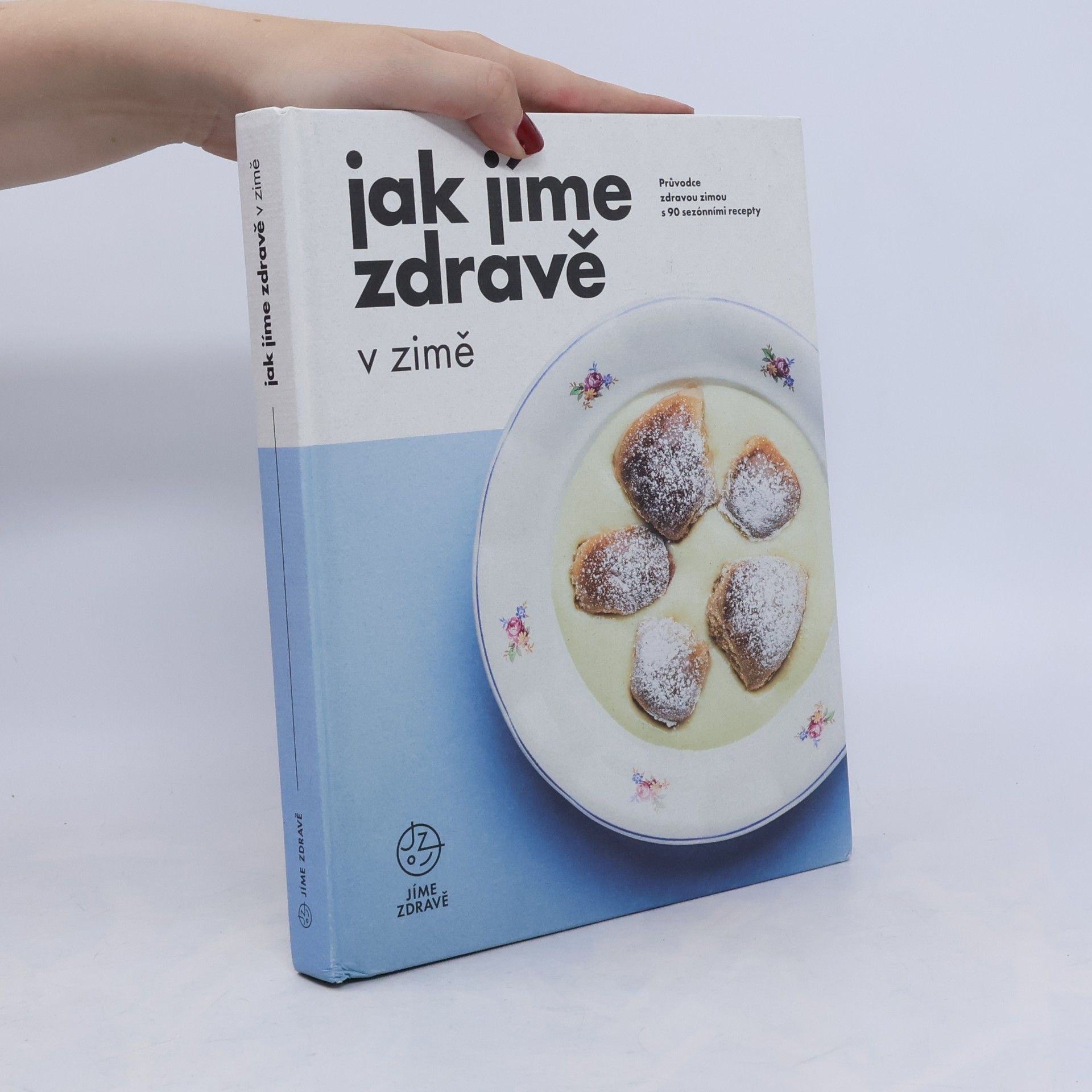 Autorenkollektiv Jak jíme zdravě v zimě