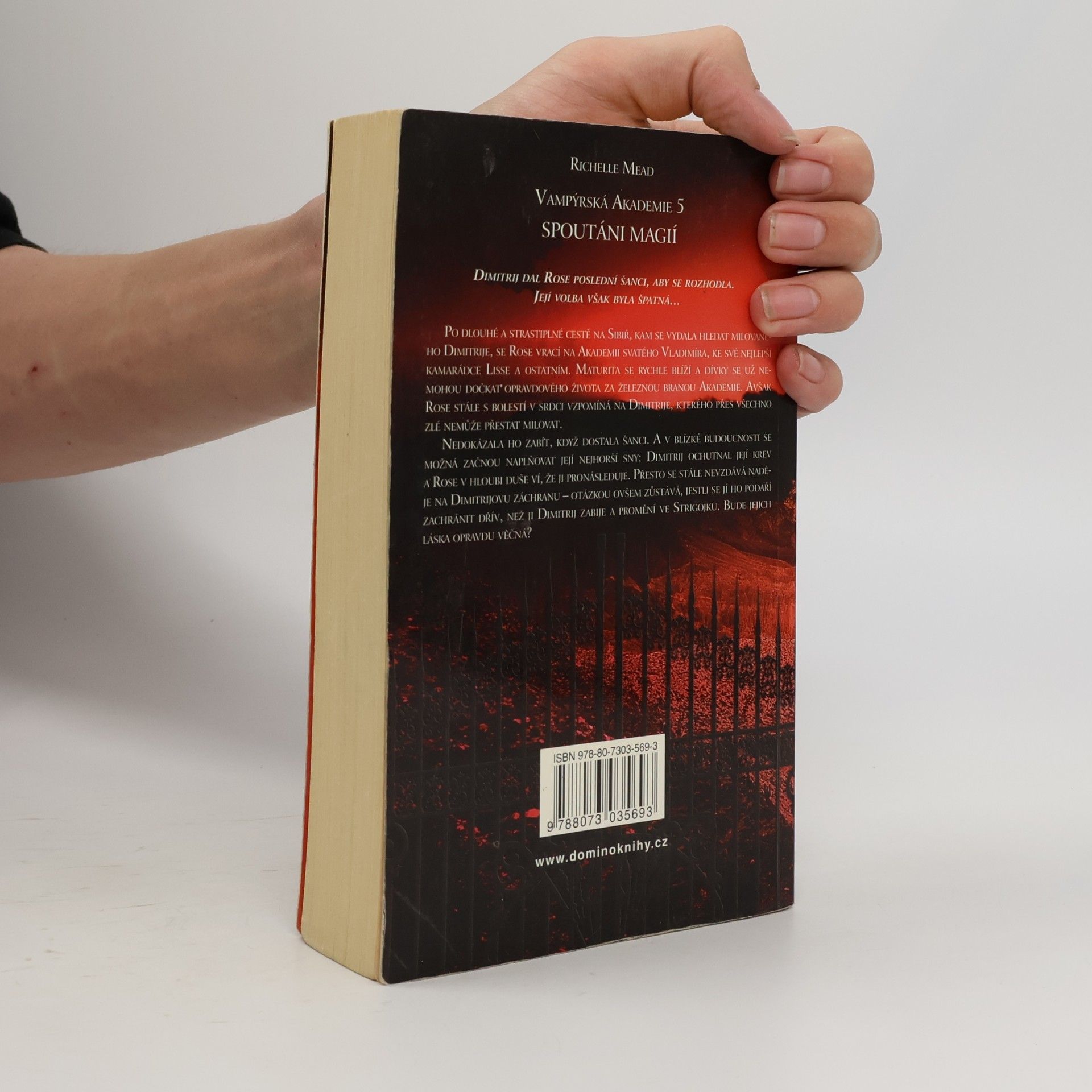 Richelle Mead Vampýrská akademie 5: Spoutáni magií