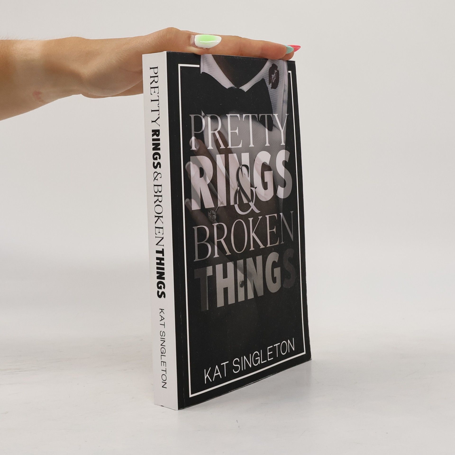 Kat Singleton Pretty Rings and Broken Things