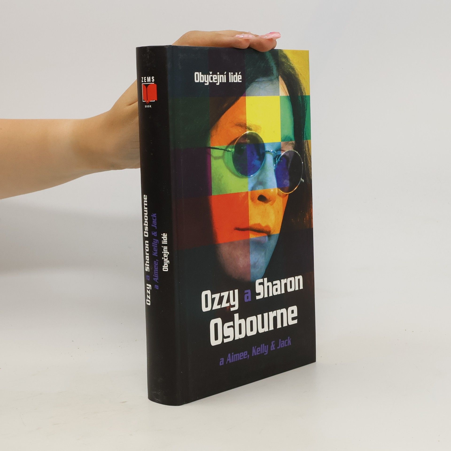 Ozzy a Sharon Osbourne. Obyčejní lidé