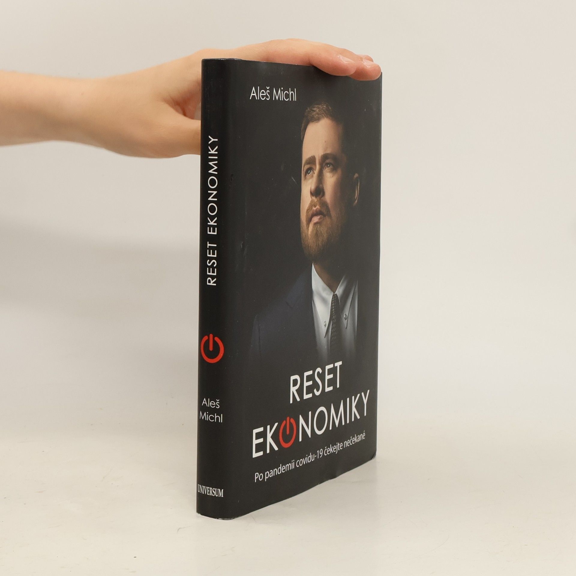 Aleš Michl Reset ekonomiky: Po pandemii covidu-19 čekejte nečekané