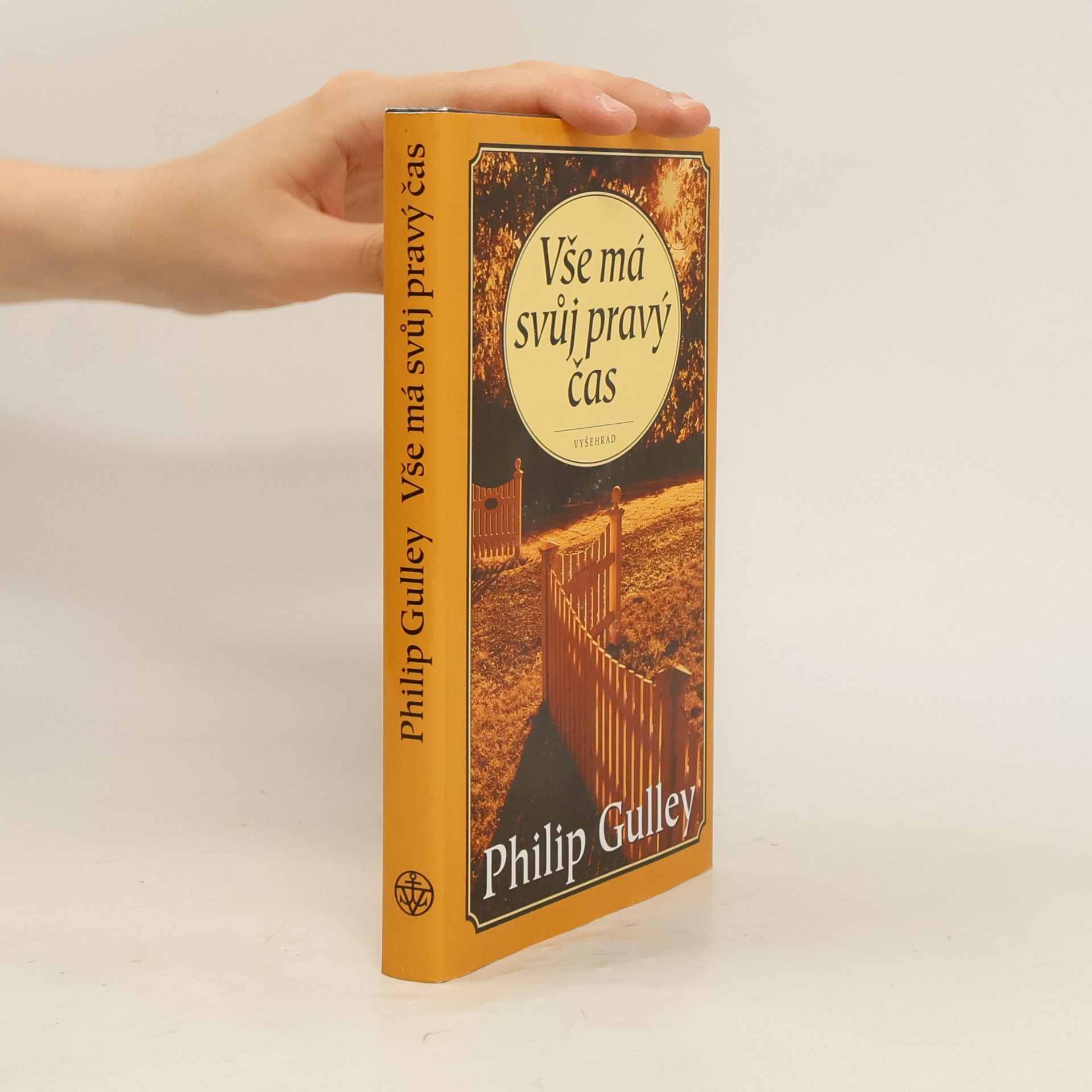 Philip Gulley Vše má svůj pravý čas