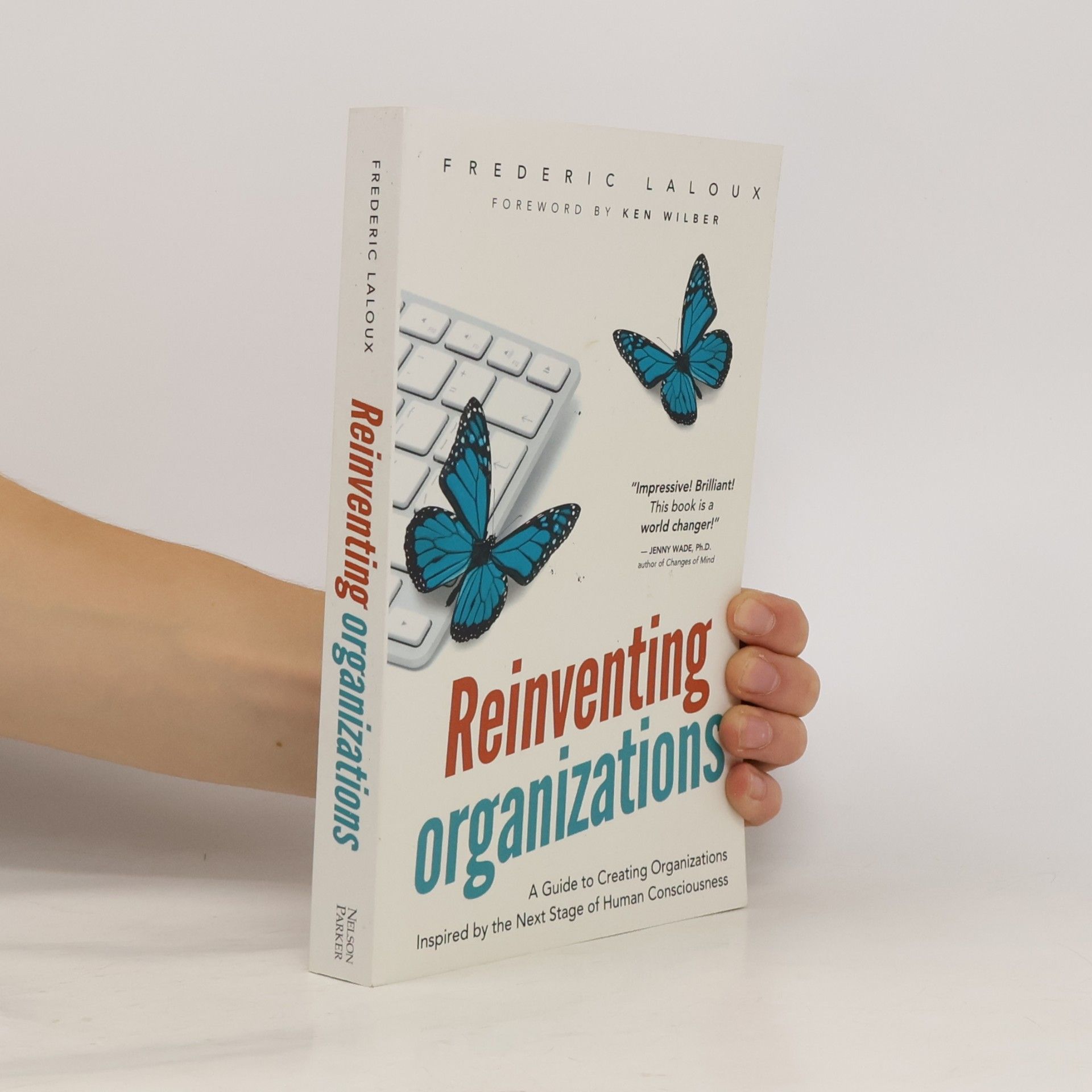 Frederic Laloux Reinventing Organizations