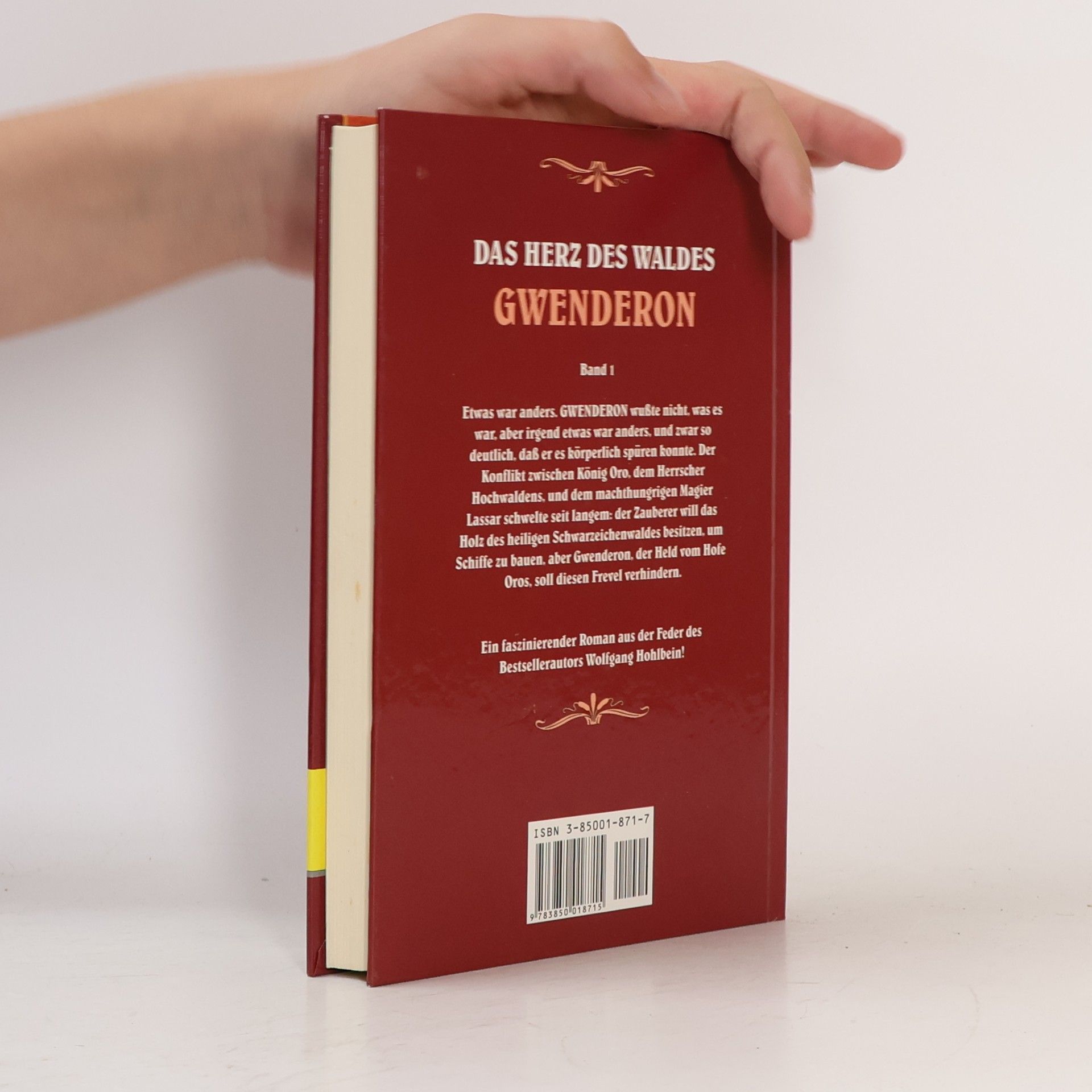 Wolfgang Hohlbein Gwenderon. Das Herz des Waldes