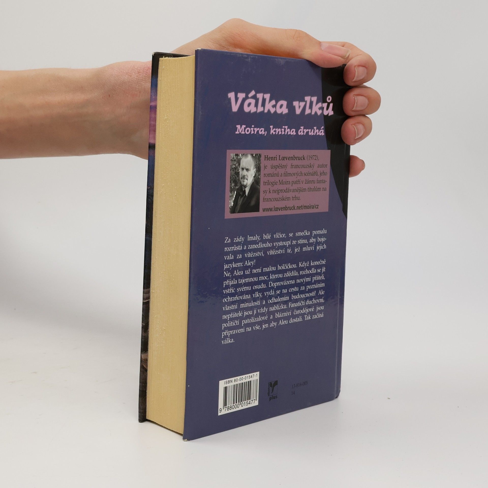 Henri Loevenbruck Moira. Kniha druhá: Válka vlků