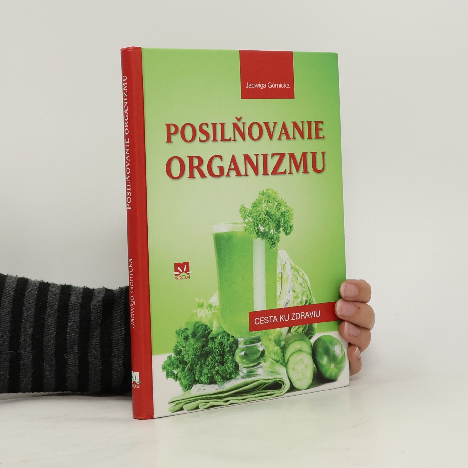 Posilňovanie organizmu