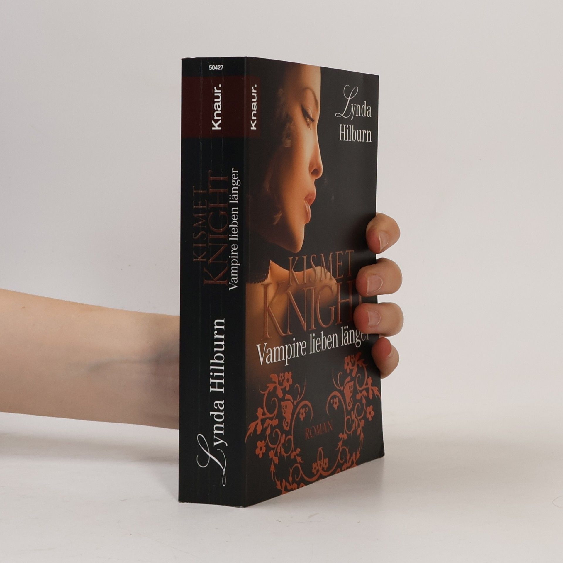 Lynda Hilburn Kismet Knight. Vampire lieben länger