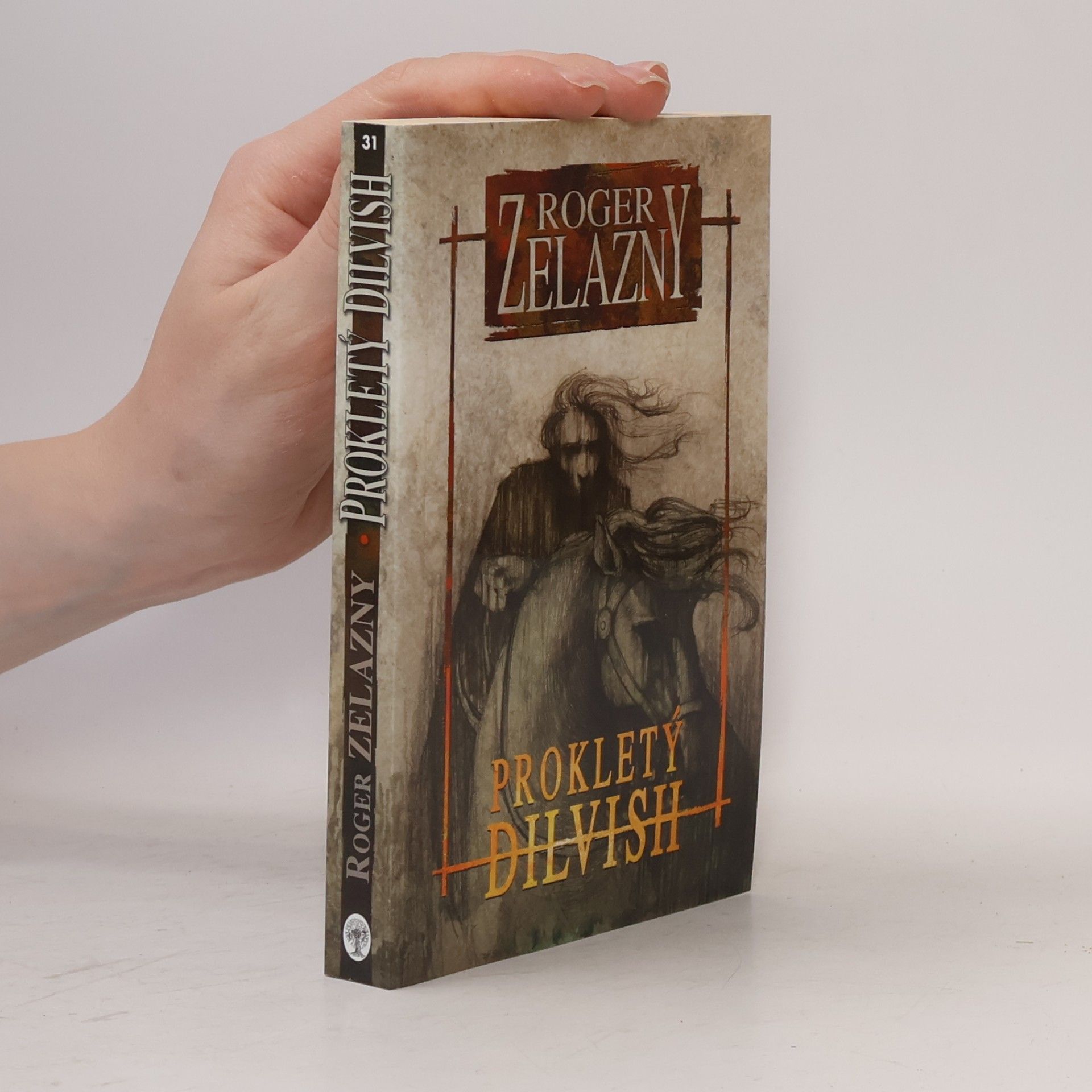 Roger Zelazny Prokletý Dilvish