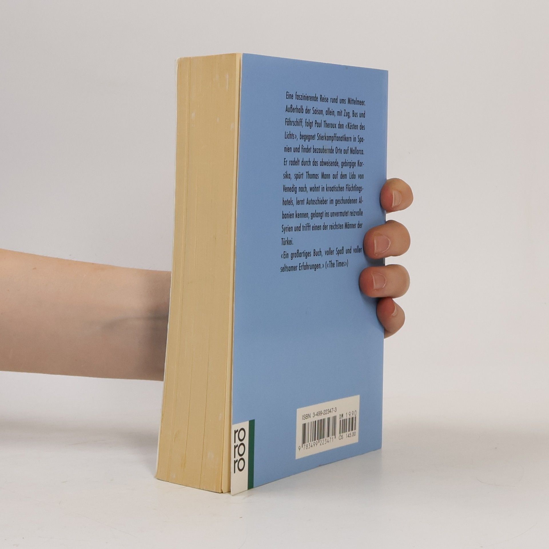 Paul Theroux An den Gestaden des Mittelmeeres