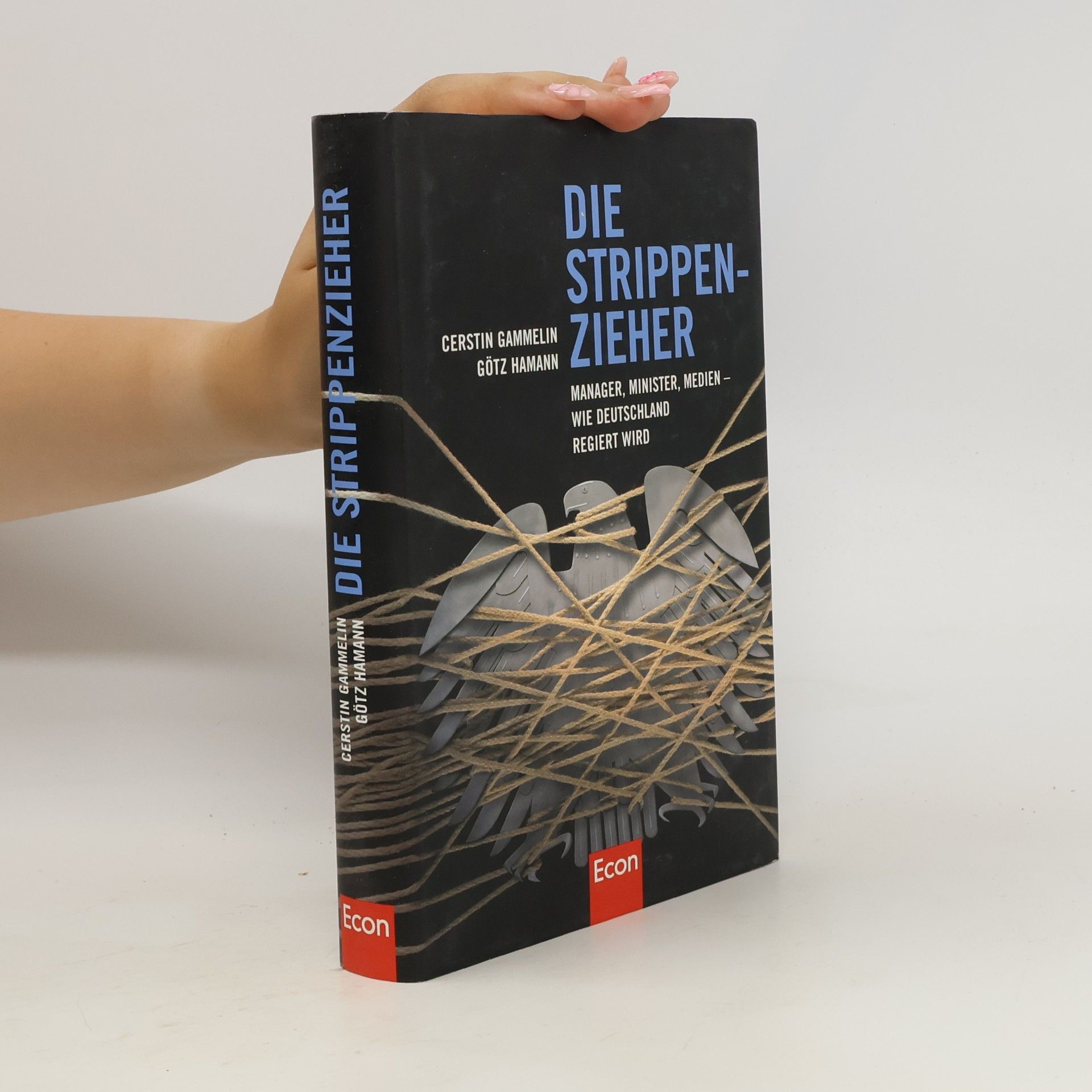 Cerstin Gammelin Die Strippenzieher