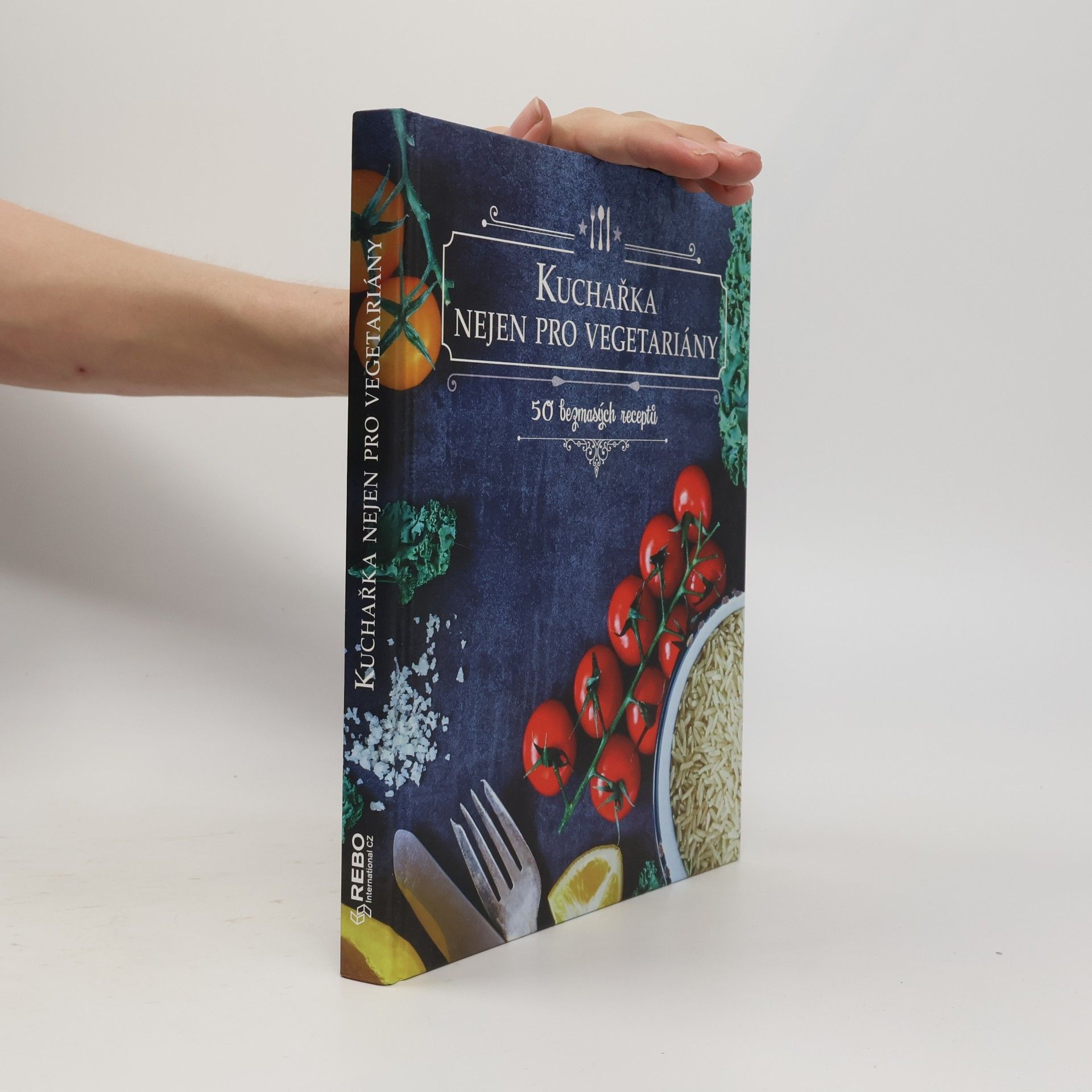 Kuchařka nejen pro vegetariány